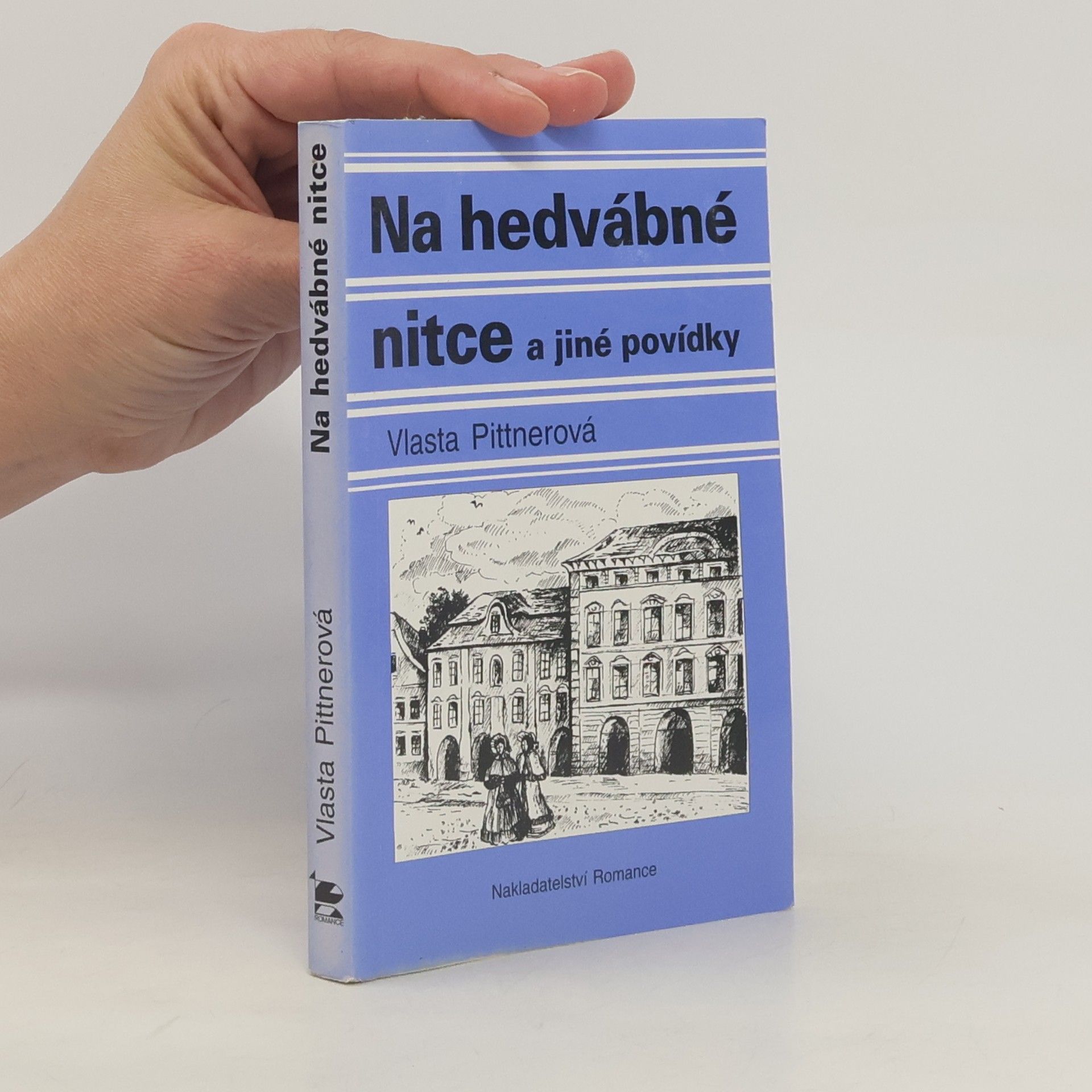 Vlasta Pittnerová Na hedvábné nitce