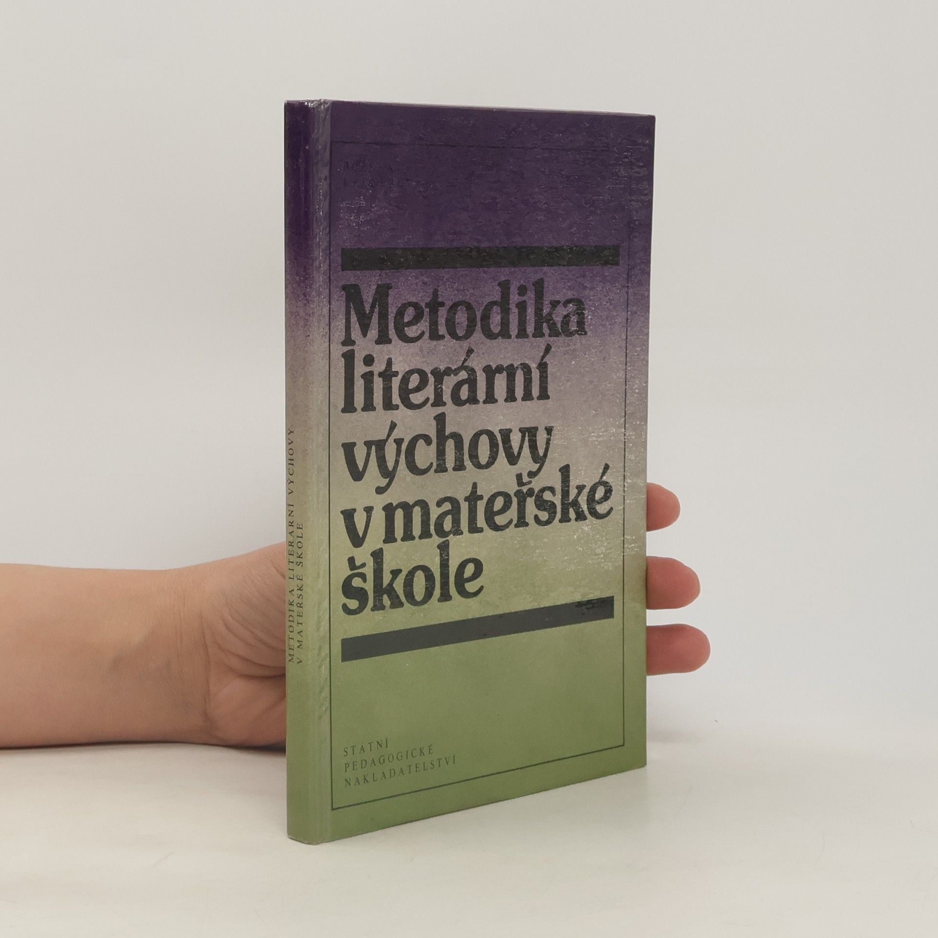 Božena Kádnerová Metodika literární výchovy v mateřské škole