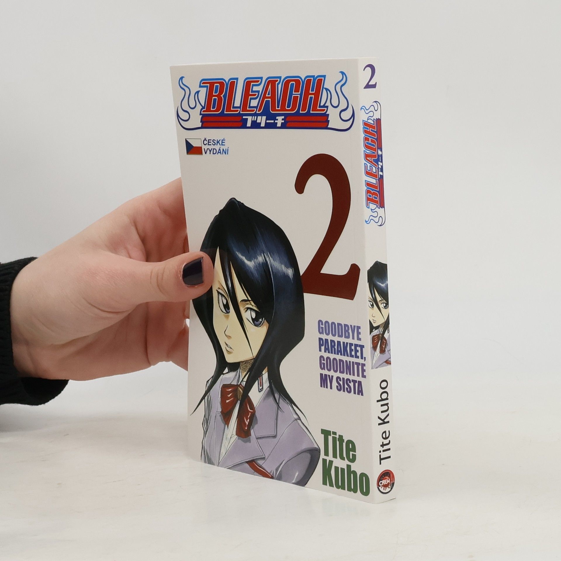 Tite Kubo Bleach. 2, Goodbye parakeet, goodnite my sista