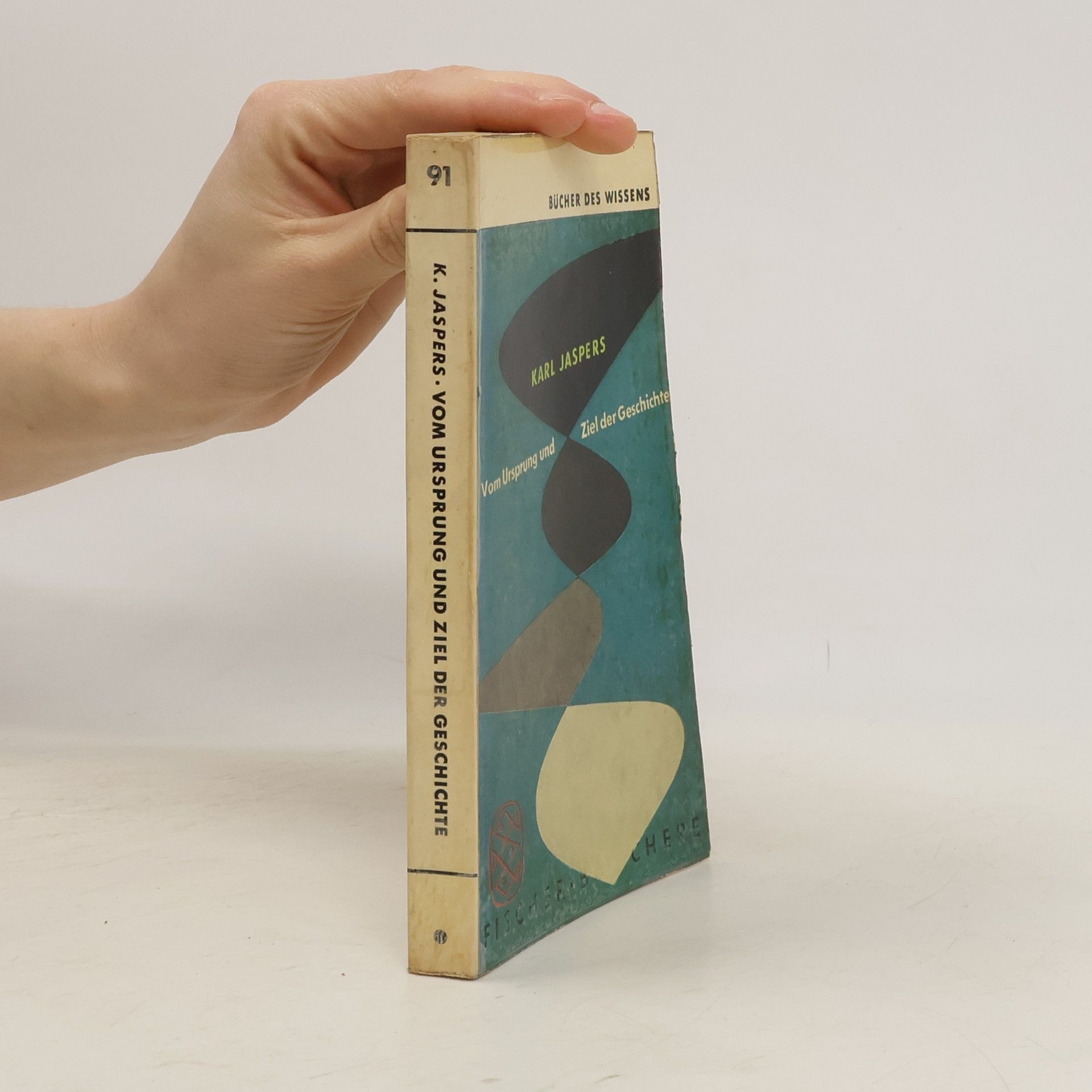 Karl Jaspers Vom Ursprung und Ziel der Geschichte