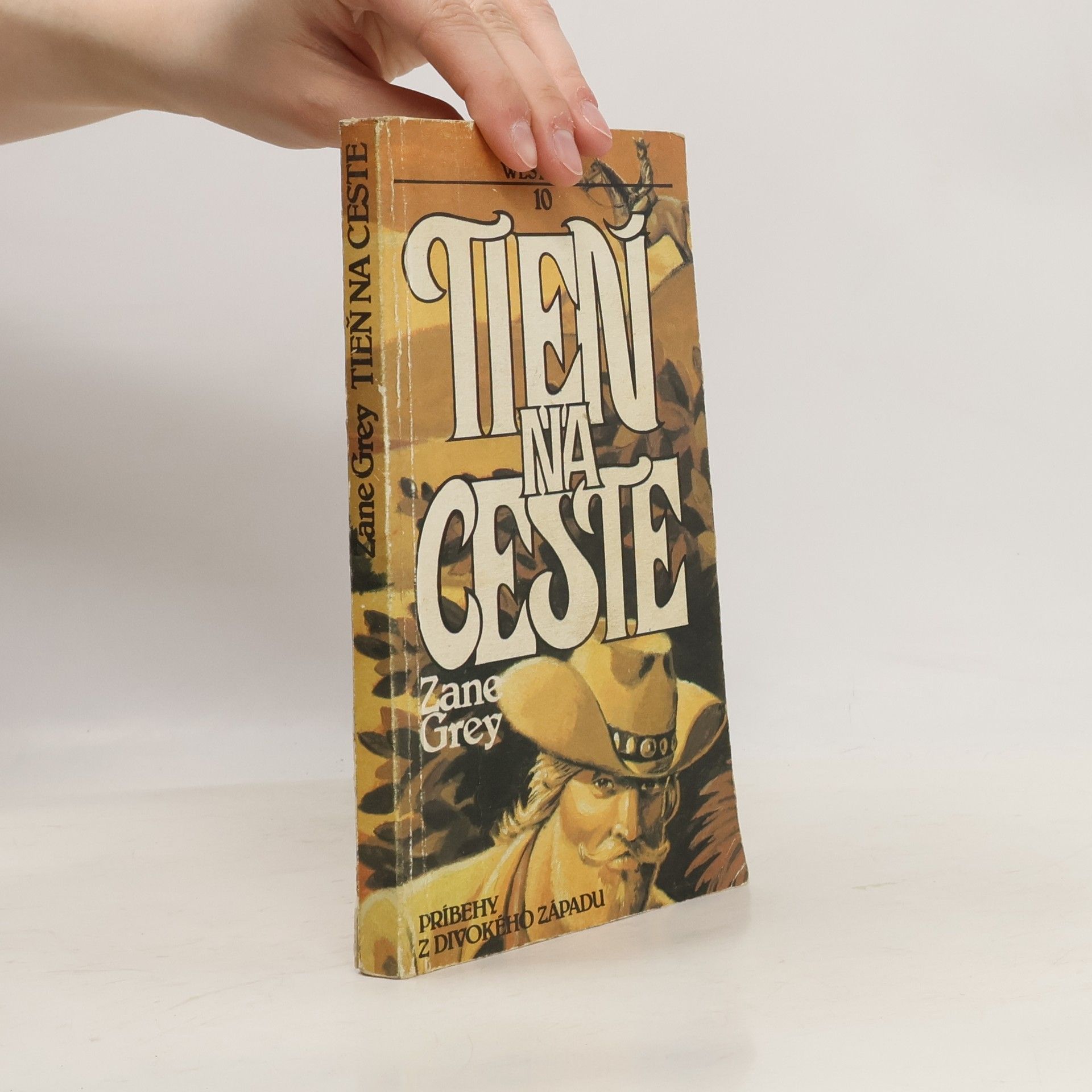 Zane Grey Tieň na ceste