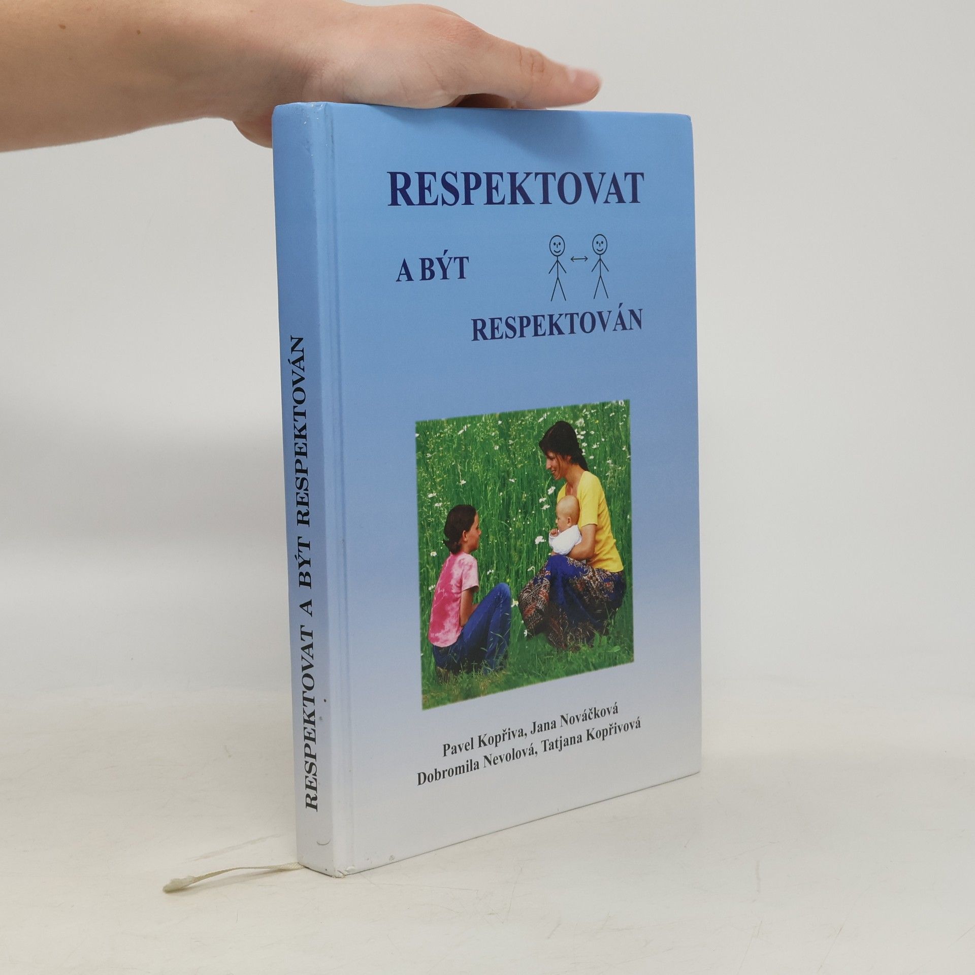 Pavel Kopřiva Respektovat a být respektován