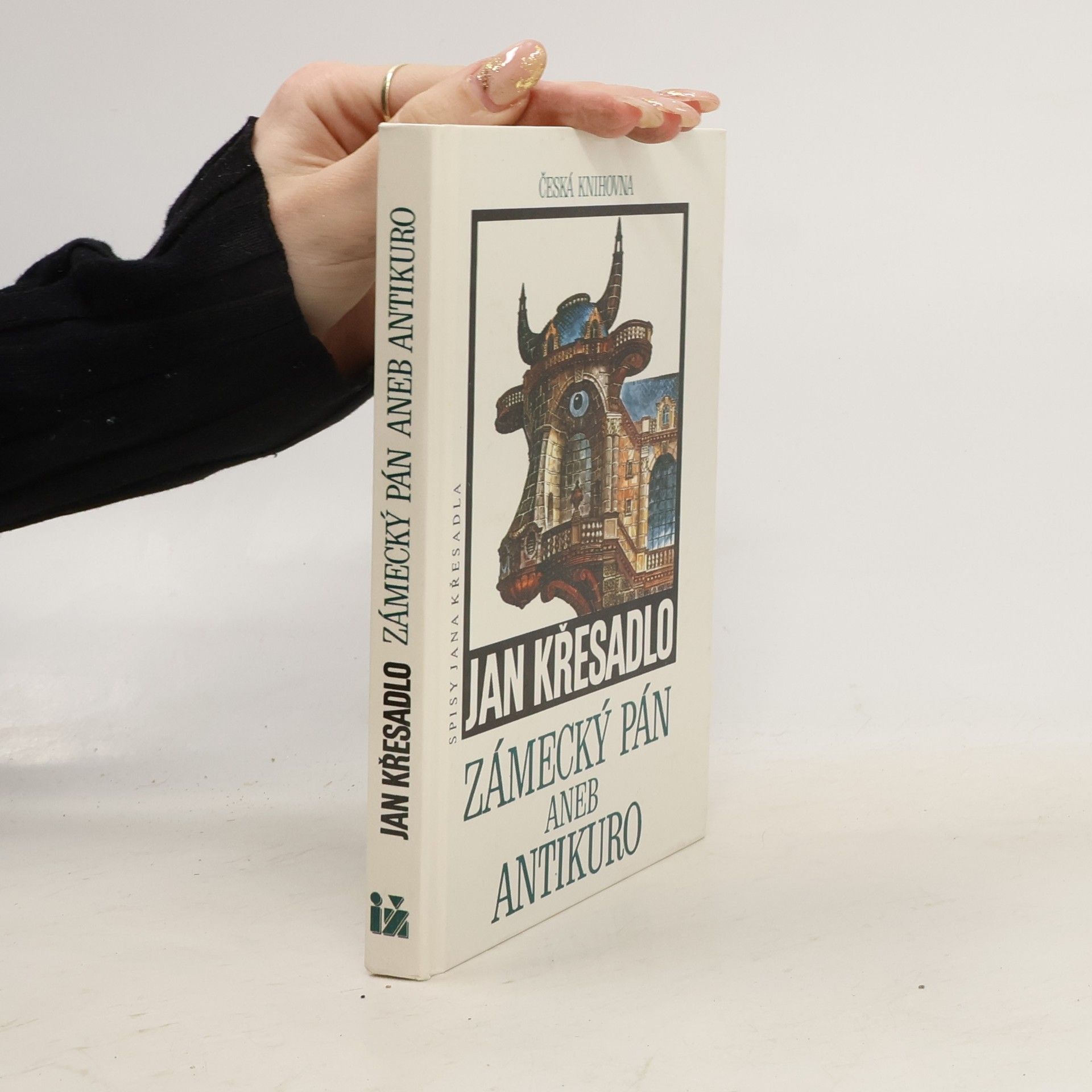 Jan Křesadlo Zámecký pán aneb Antikuro