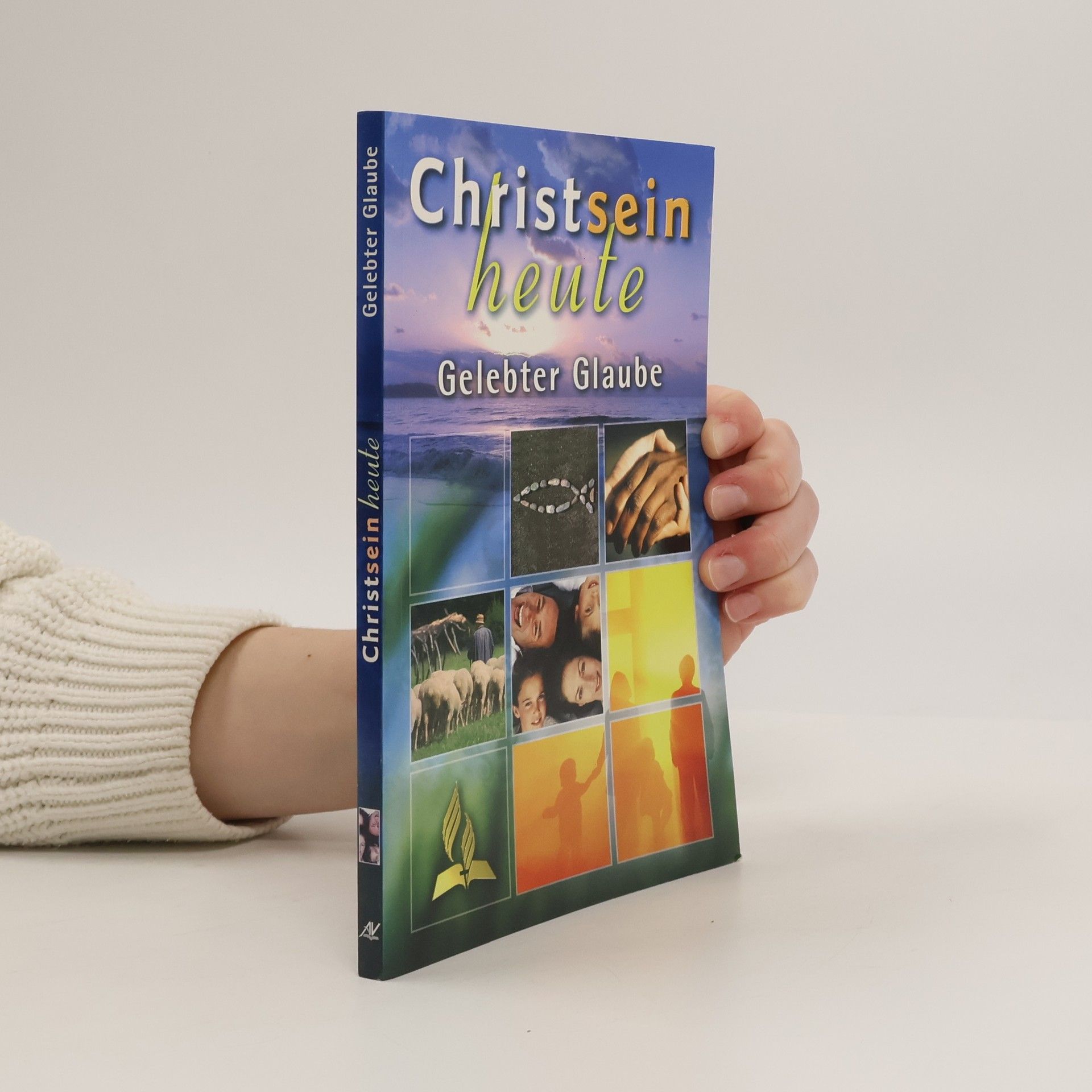 Rolf Pöhler Christsein heute. Gelebgter Glaube