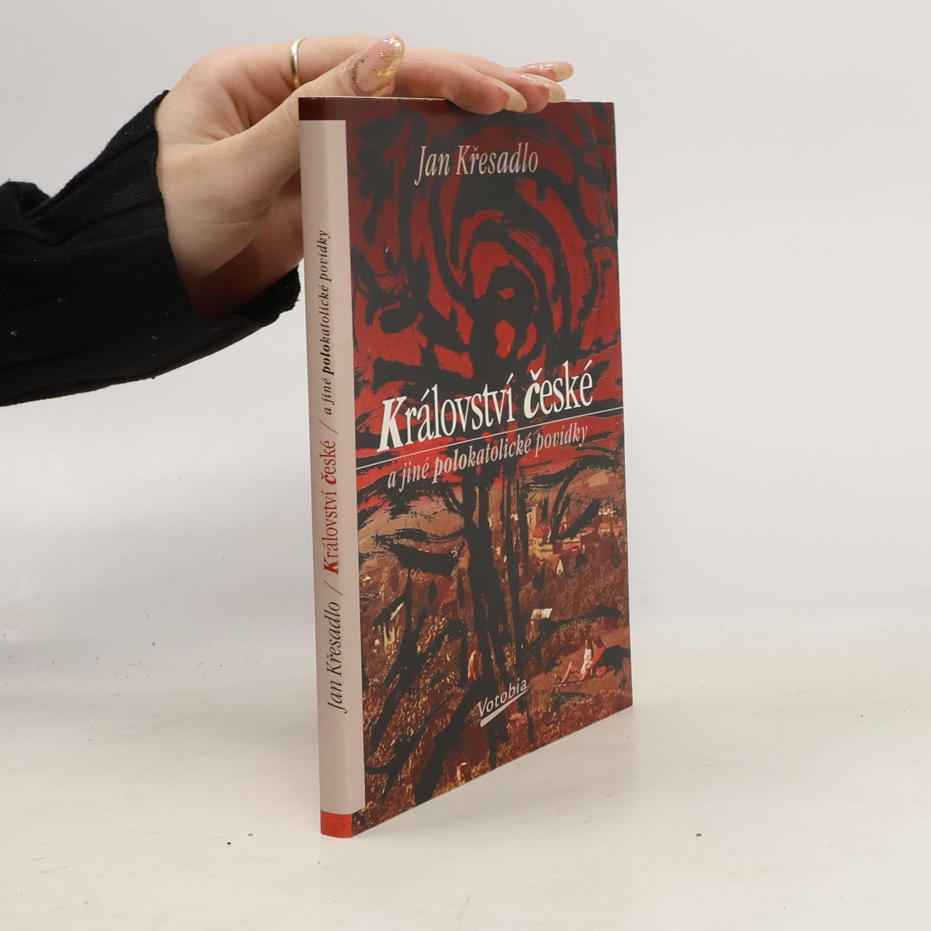 Jan Křesadlo Království české a jiné polokatolické povídky