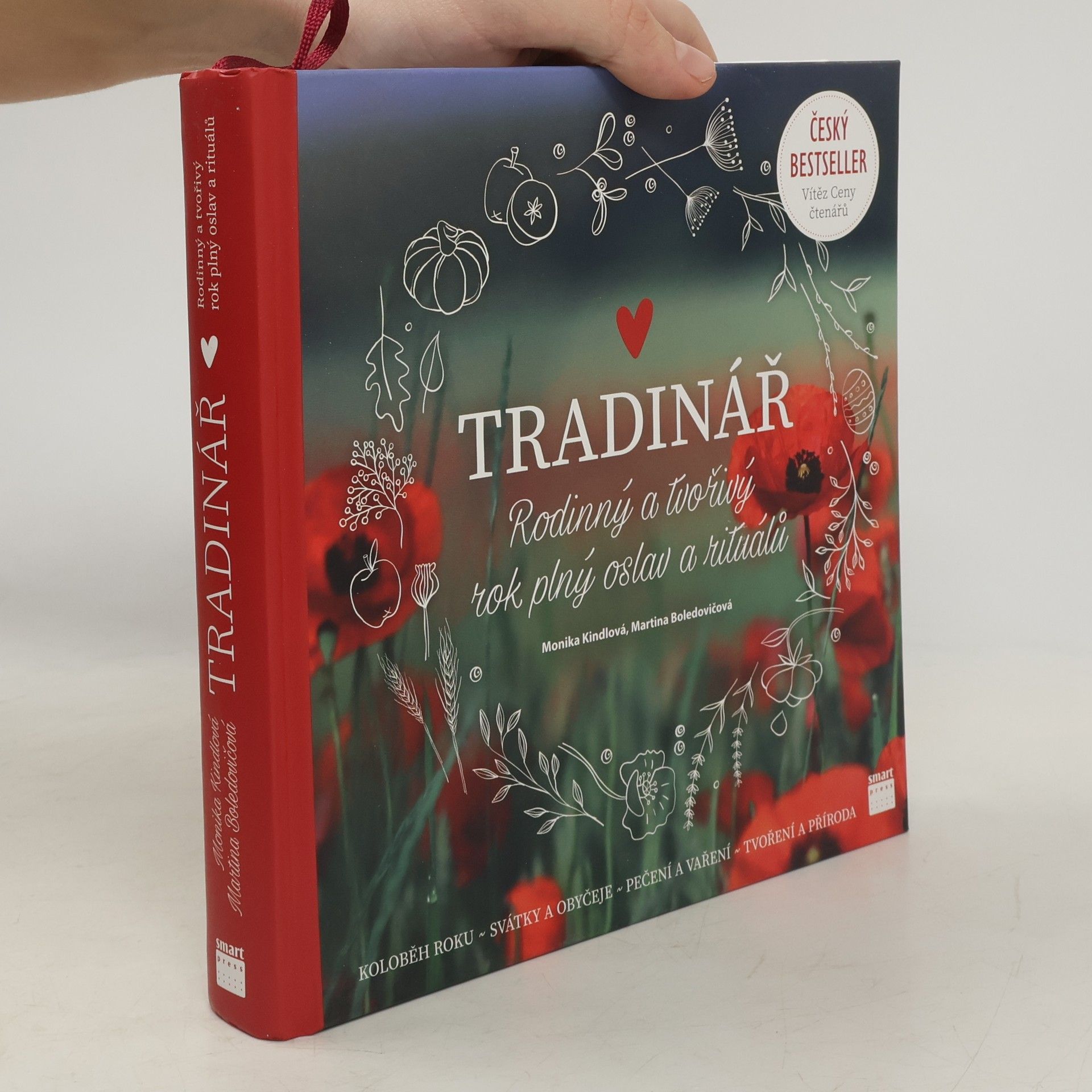 Monika Kindlová Tradinář. Rodinný a tvořivý rok plný oslav a rituálů