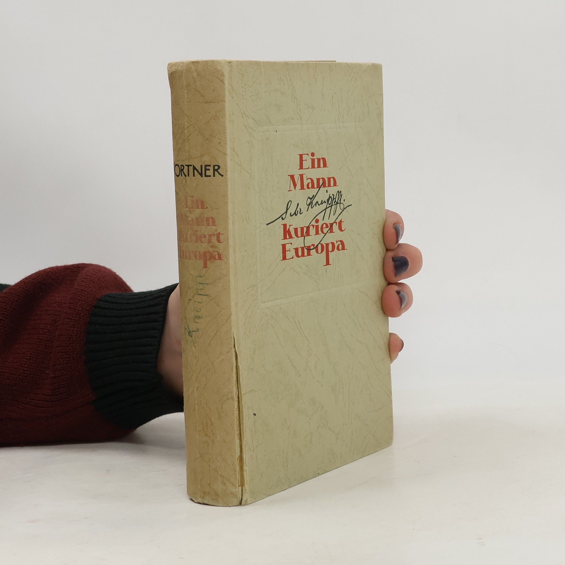 Eugen Ortner Ein Mann kuriert Europa