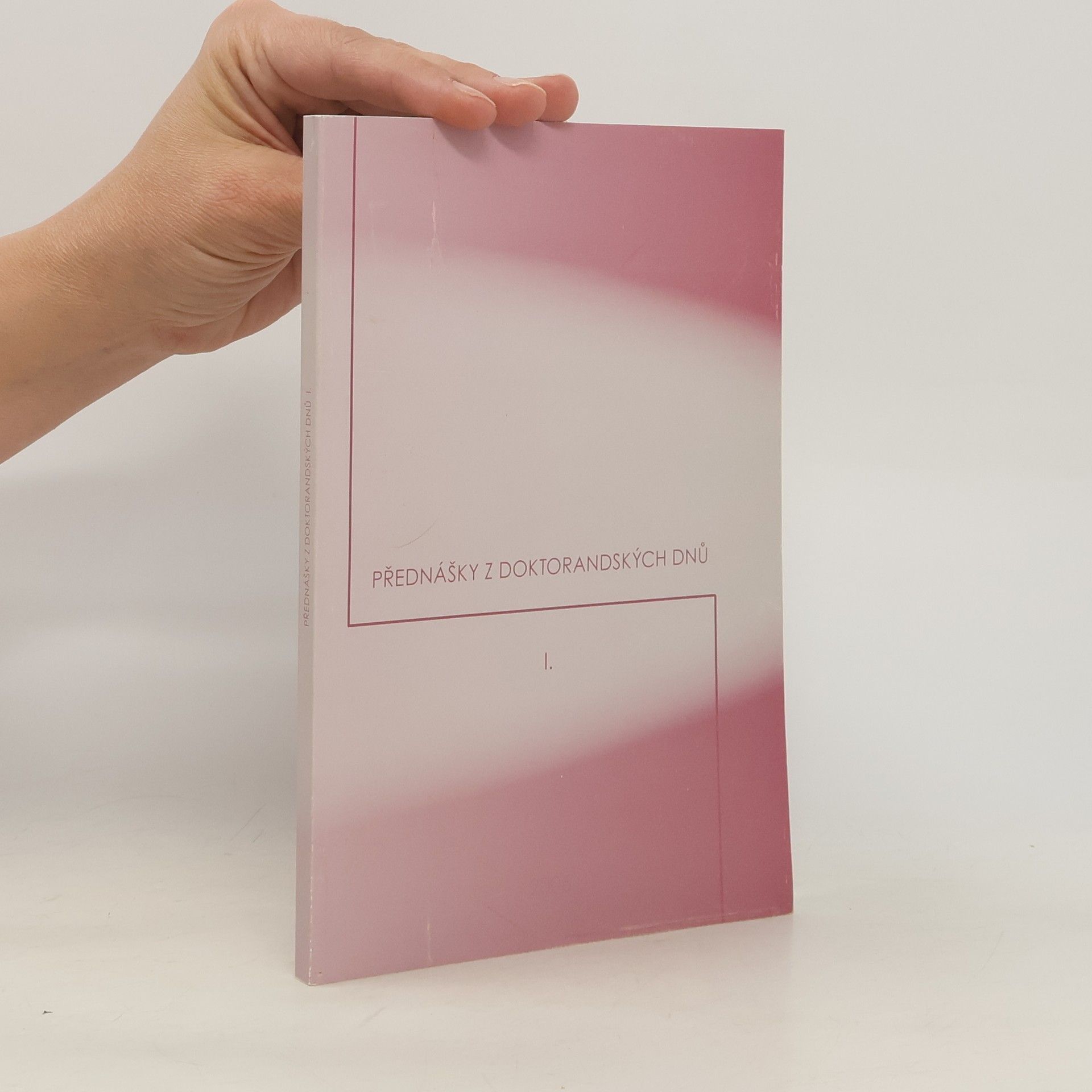 Oldřich Uličný Přednášky z doktorandských dnů