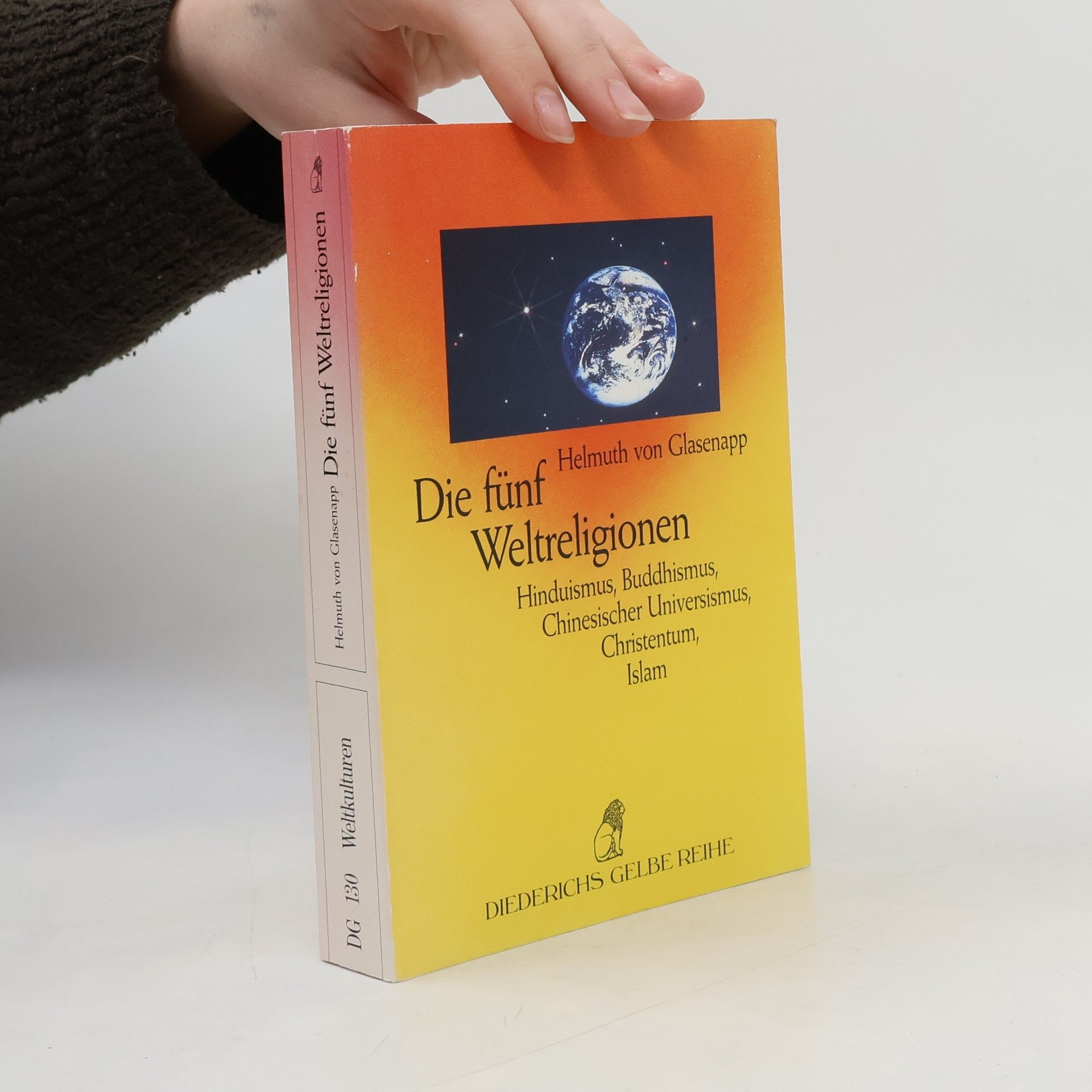 Helmut von Glasenapp Die fünf Weltreligionen