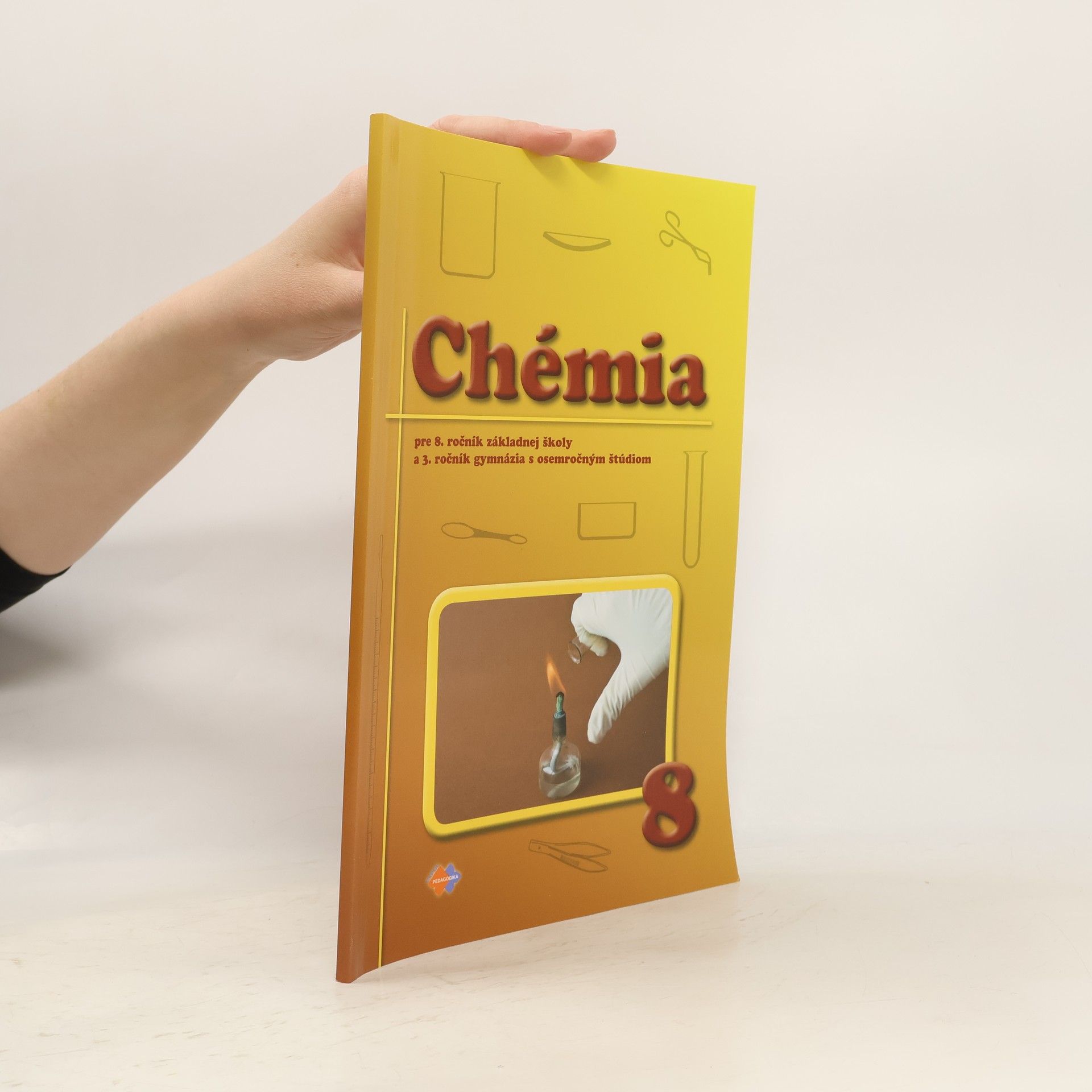 Helena Vicenová Chémia pre 8. ročník základnej školy a 3. ročník gymnázia s osemročným štúdiom