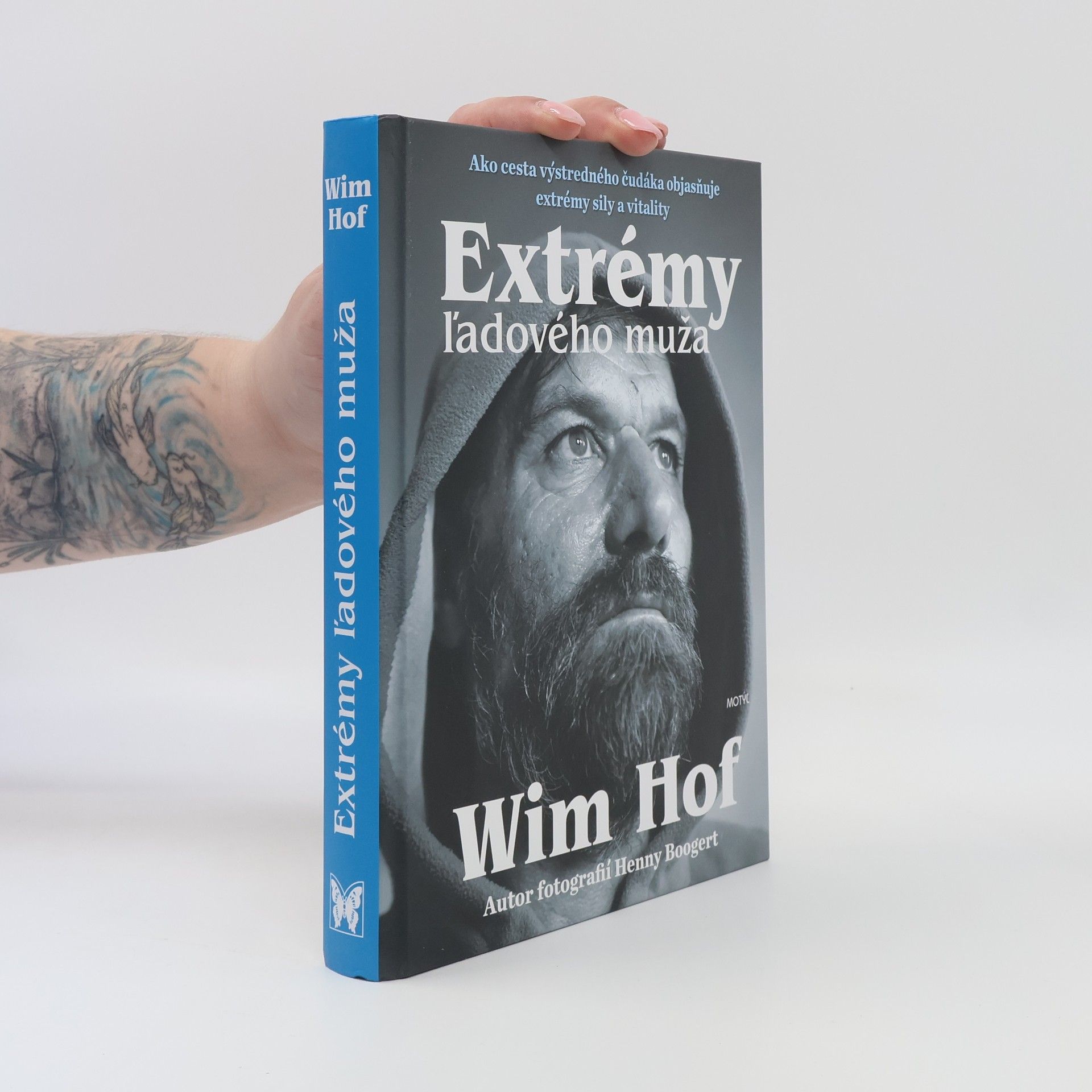Wim Hof Extrémy ľadového muža