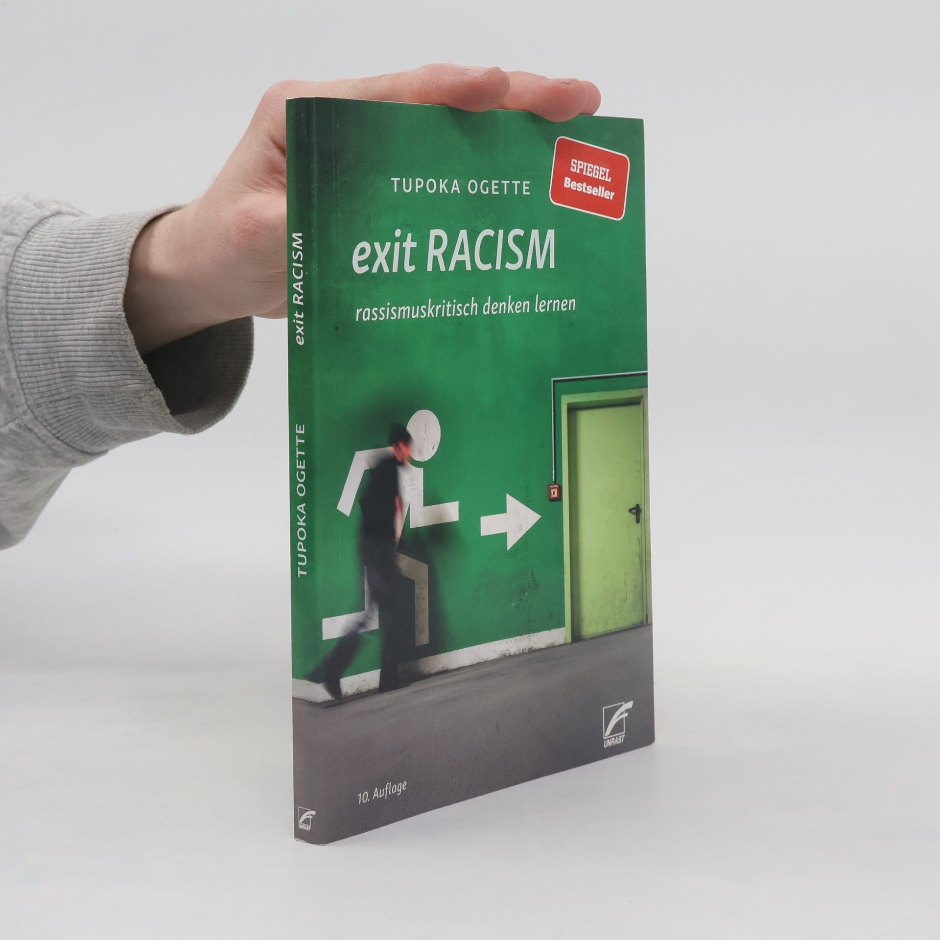 Tupoka Ogette Exit racism: Rassismuskritisch denken lernen