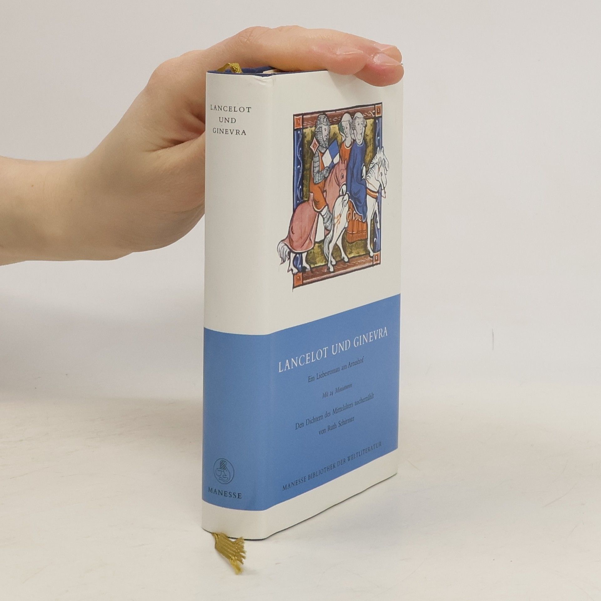 Ruth Schirmer Lancelot und Ginevra. Ein Liebesroman am Artushof