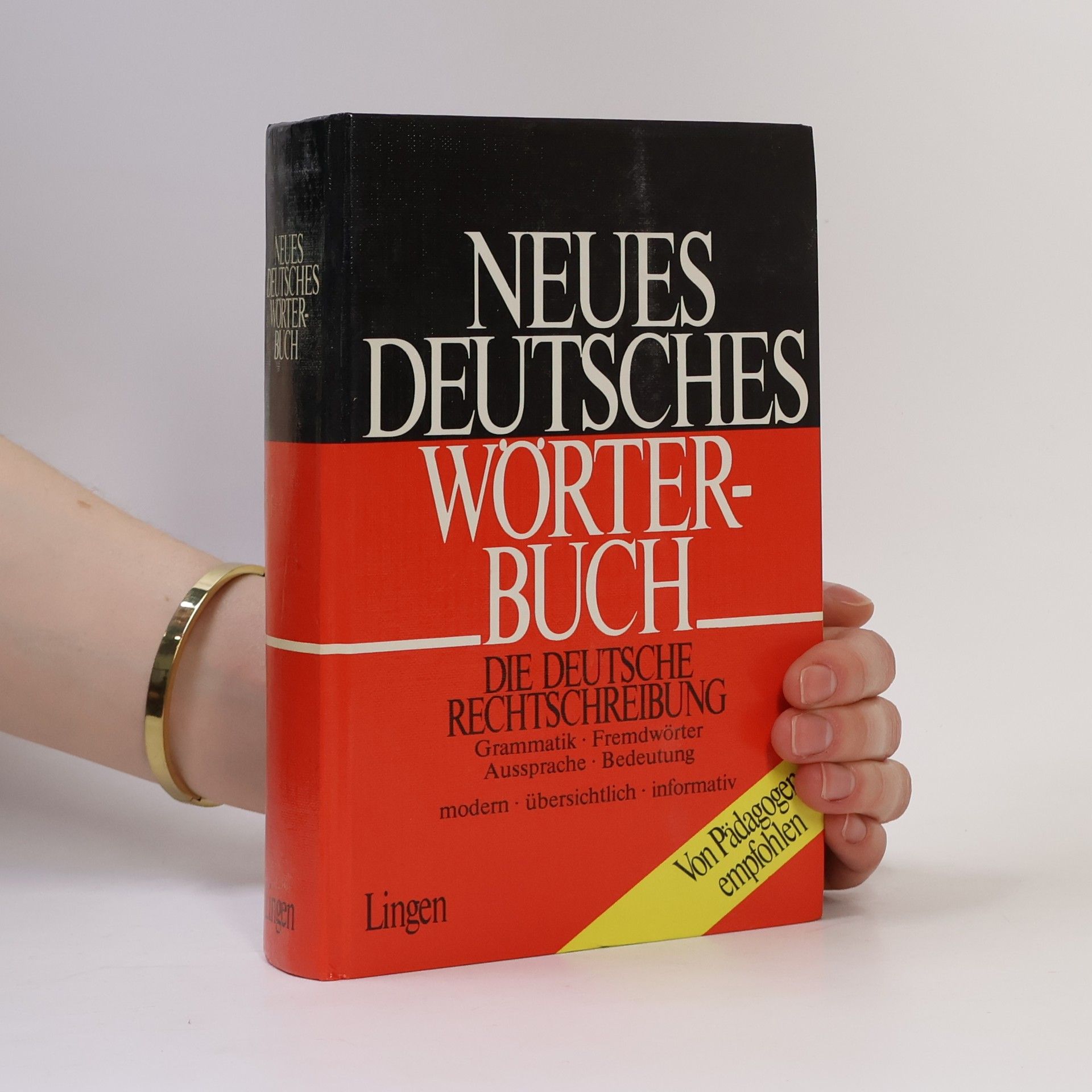 Autorenkollektiv Neues Deutsches Wörterbuch. Die Deutsche Rechtschreibung