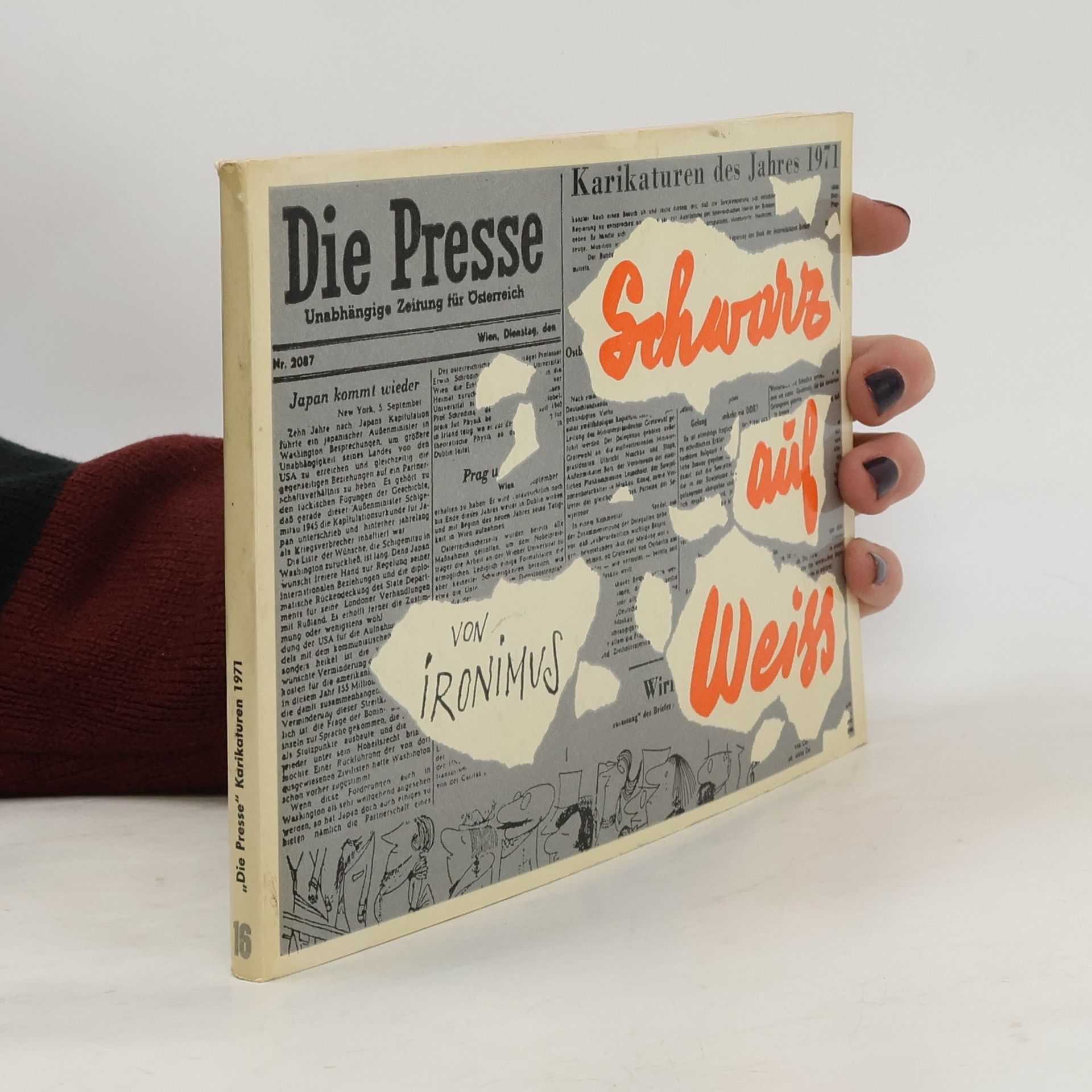 Ironimus Die Presse. Karikaturen des Jahres 1971. Schwarz auf Weiss