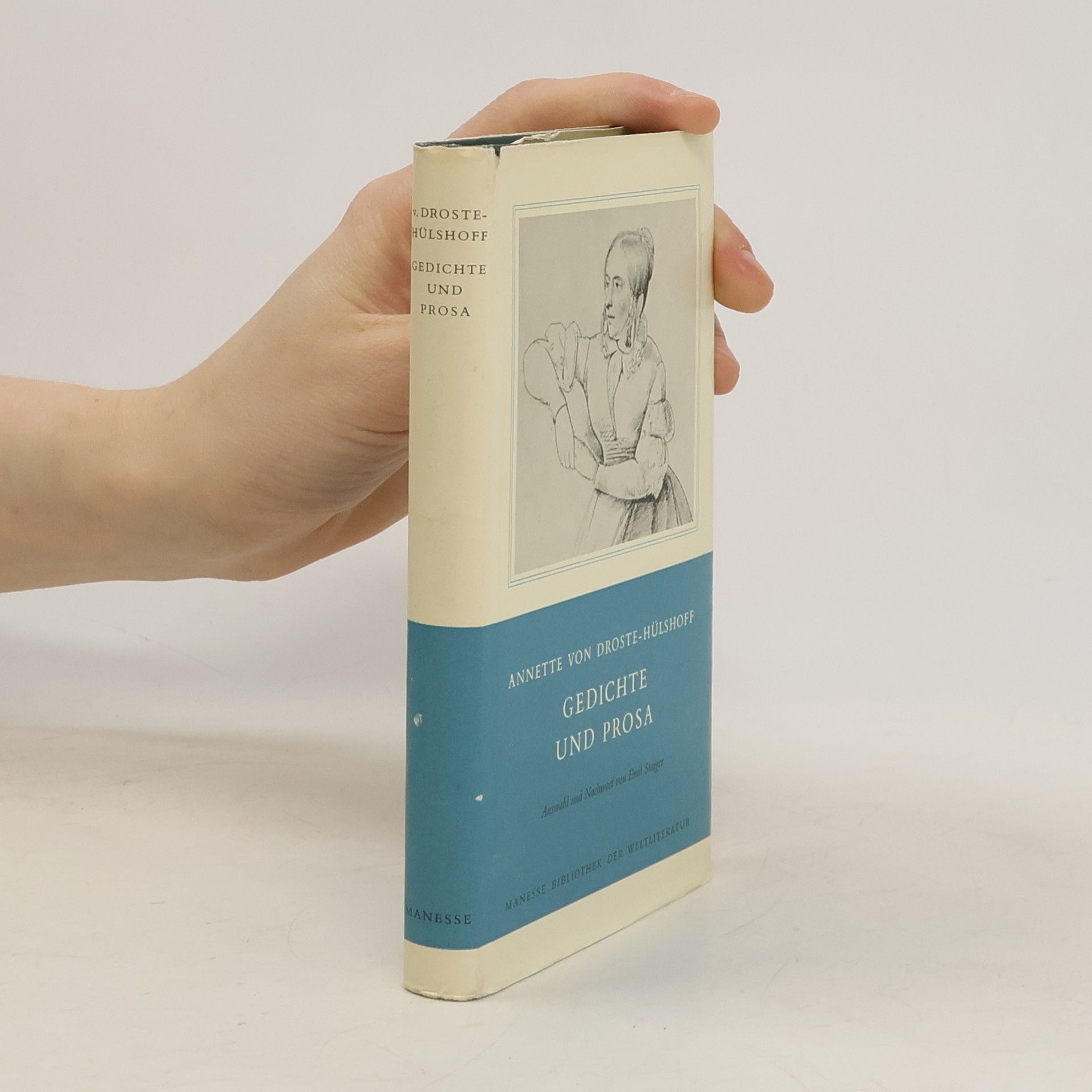 Annette von Droste-Hülshoff Gedichte und Prosa