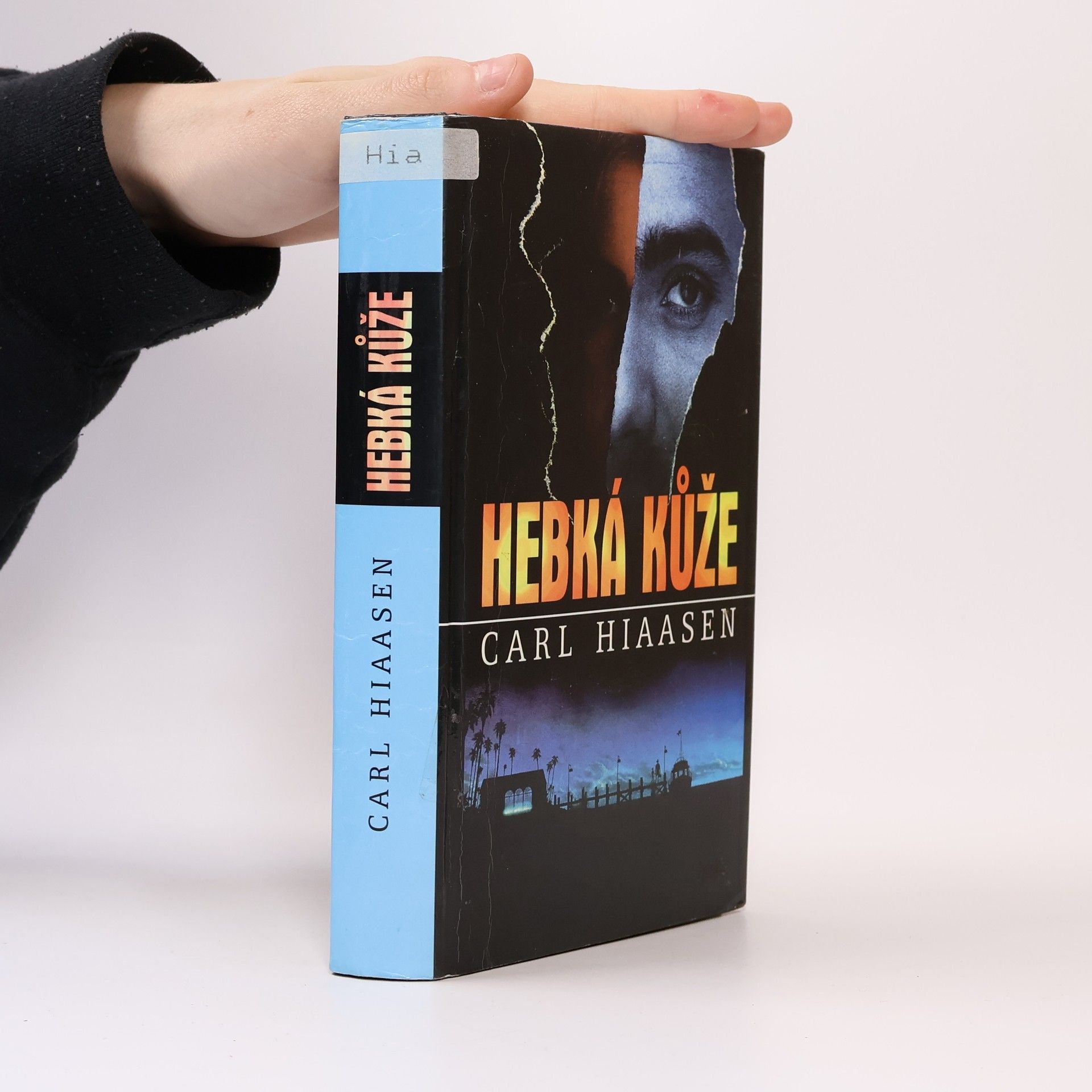 Carl Hiaasen Hebká kůže