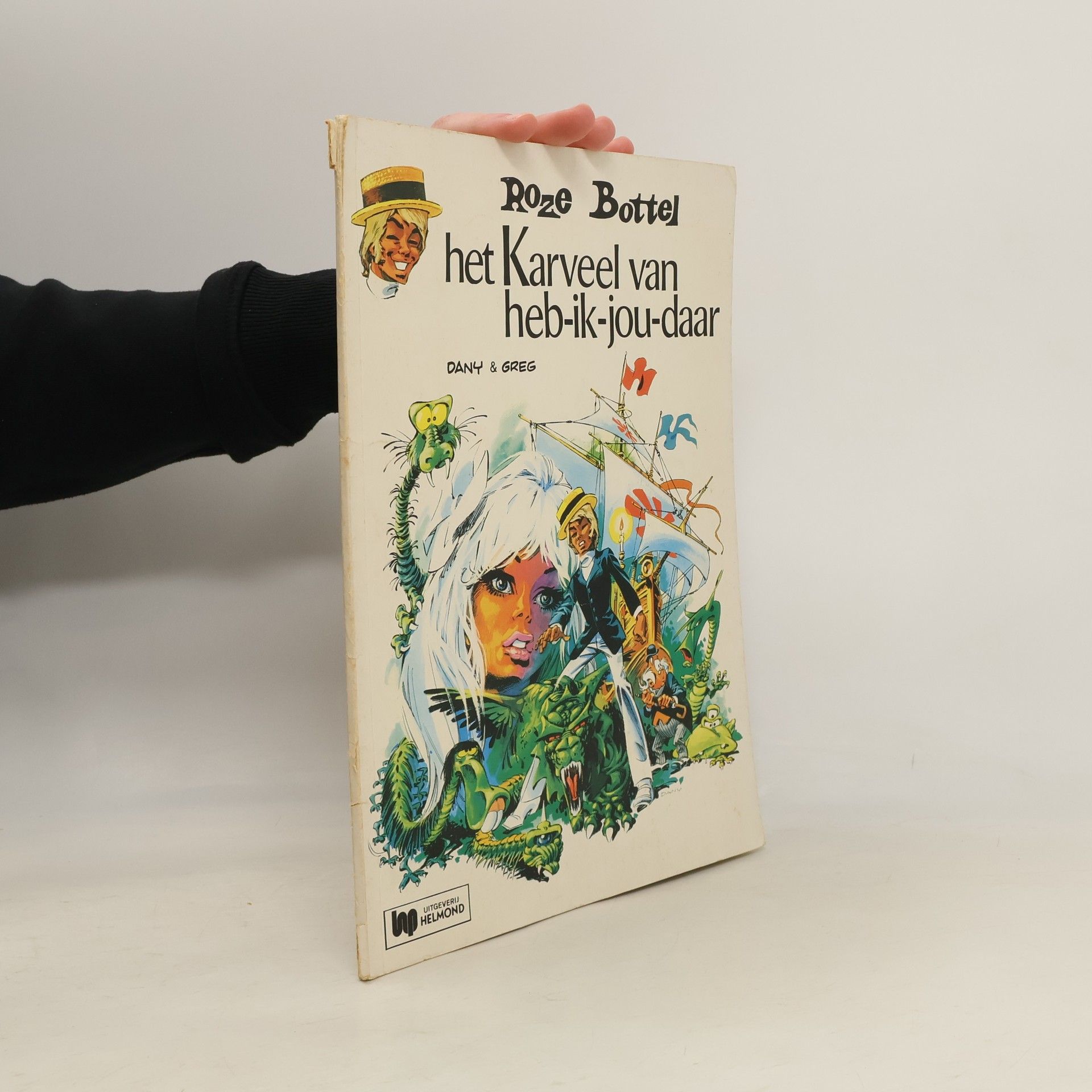 Dany Roze Bottel - 4: Het karveel-van-heb-ik-jou-daar