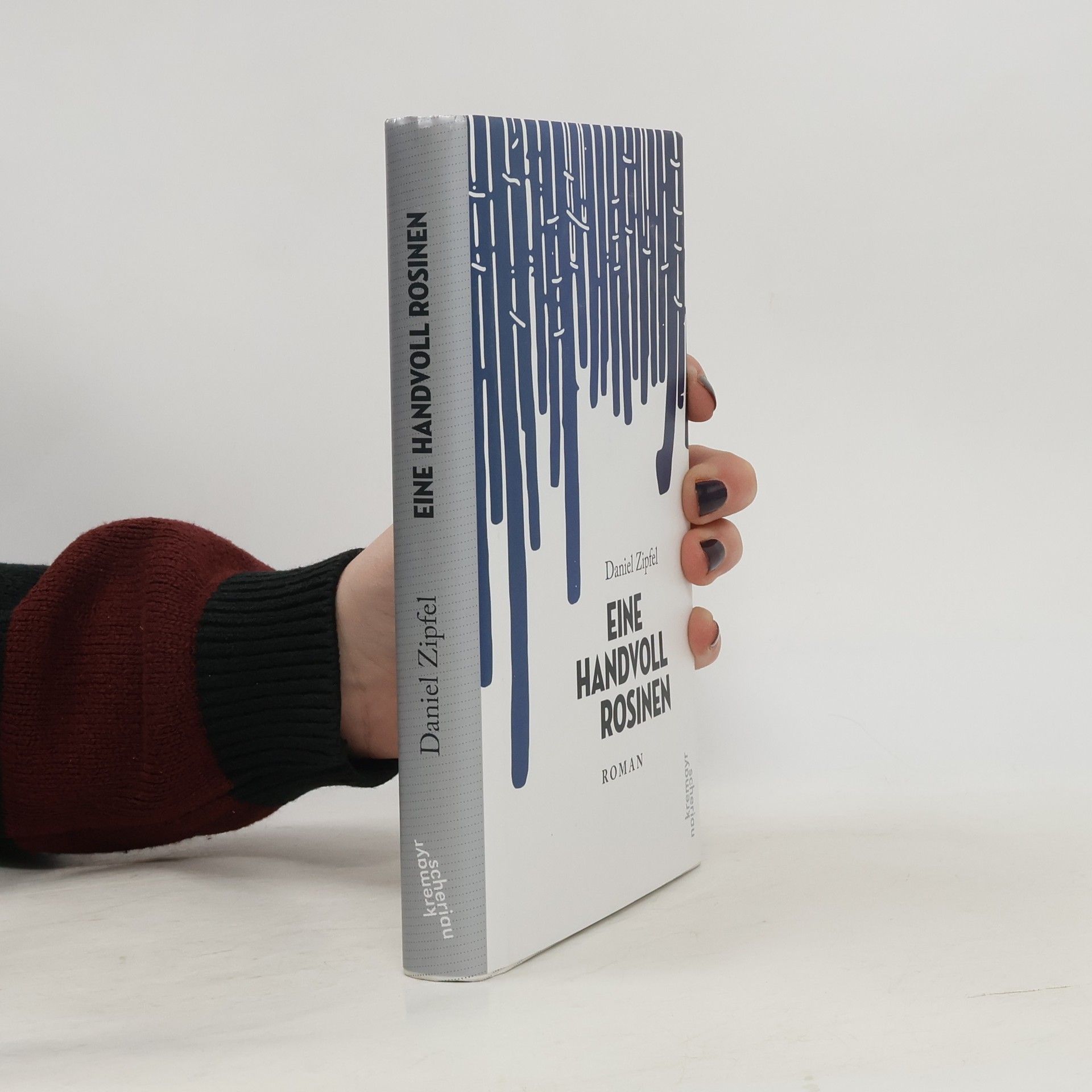 Daniel Zipfel Eine handvoll Rosinen