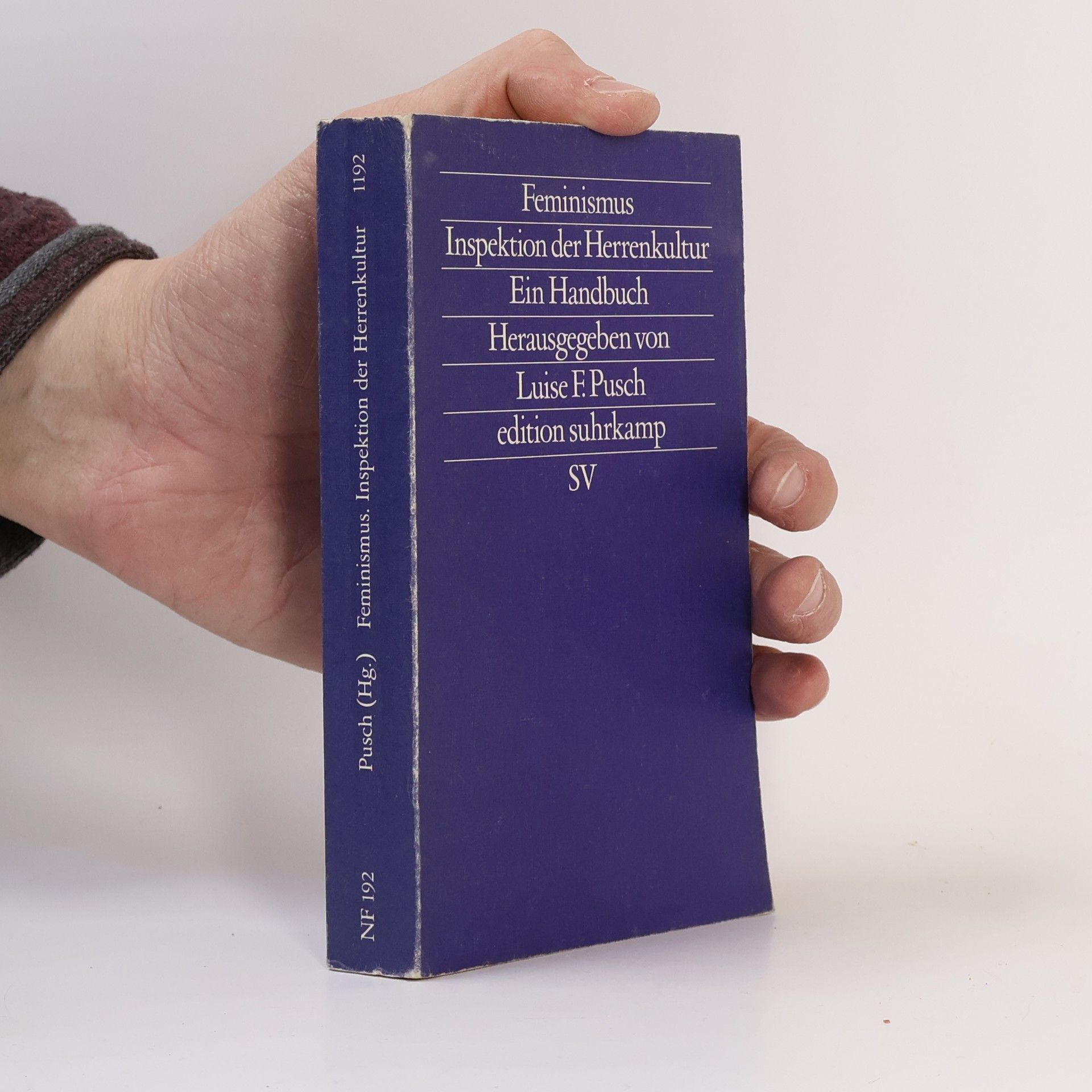 Luise F. Pusch Feminismus, Inspektion der Herrenkultur. Ein Handbuch