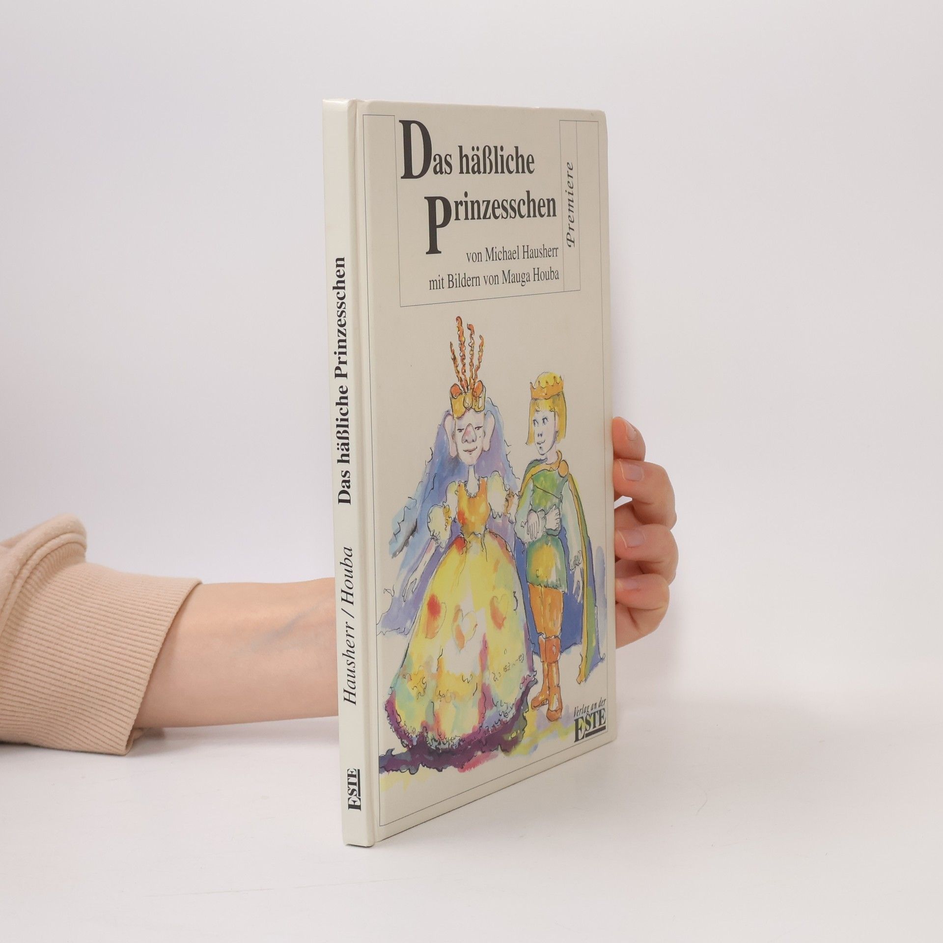 Michael Hausherr-Mälzer Das hässliche Prinzesschen