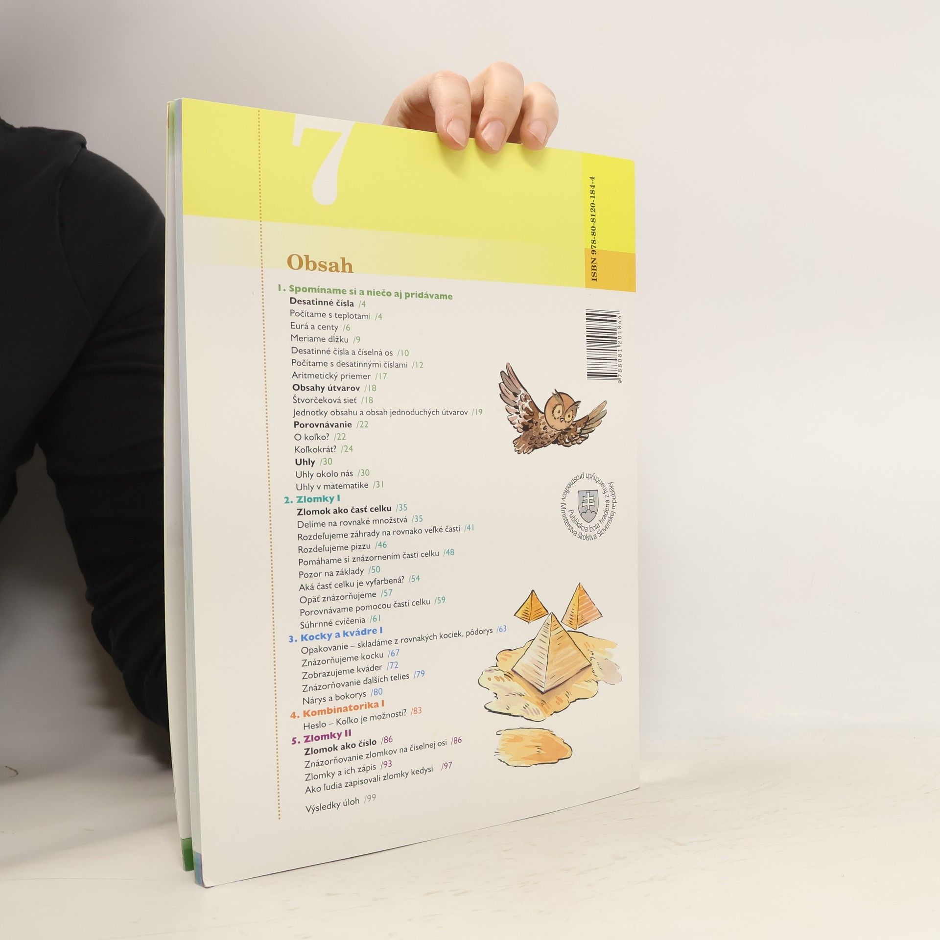 Pavol Černek Matematika pre 7. ročník ZŠ a 2. ročník gymnázií s osemročným štúdiom - 1. časť