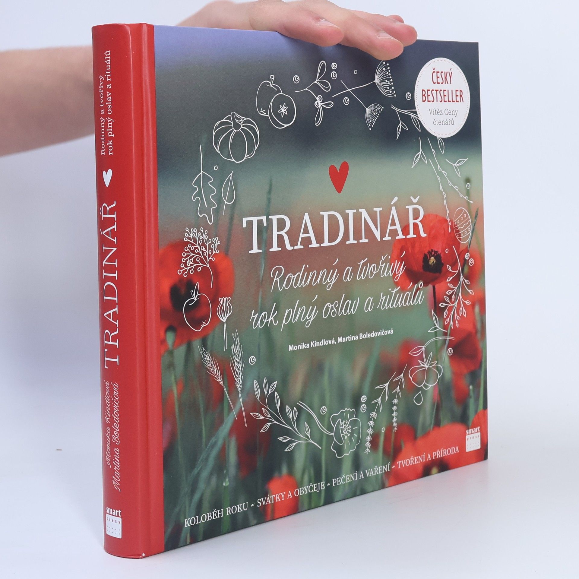 Monika Kindlová Tradinář. Rodinný a tvořivý rok plný oslav a rituálů