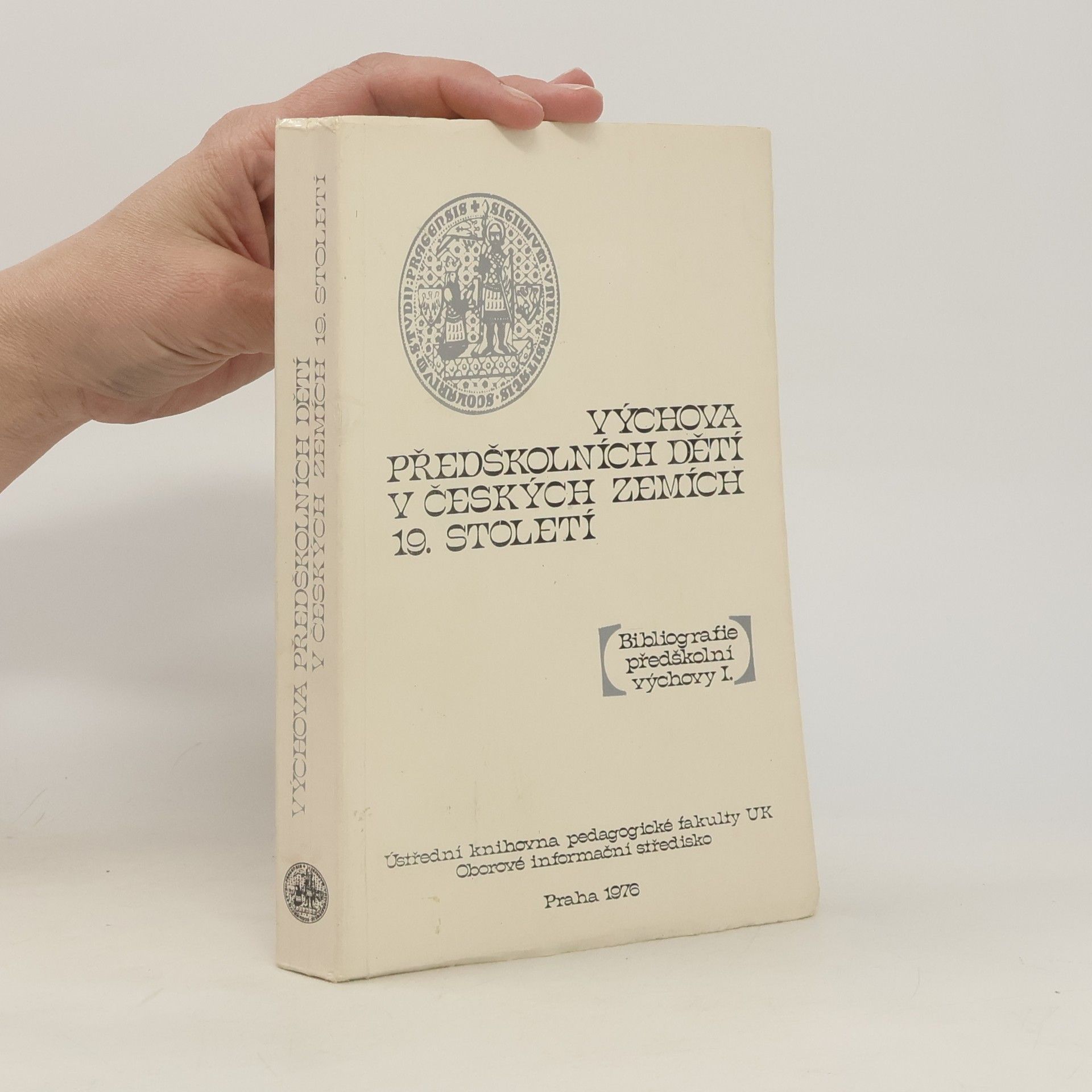 AA.VV. Výchova předškolních dětí v českých zemích 19. století