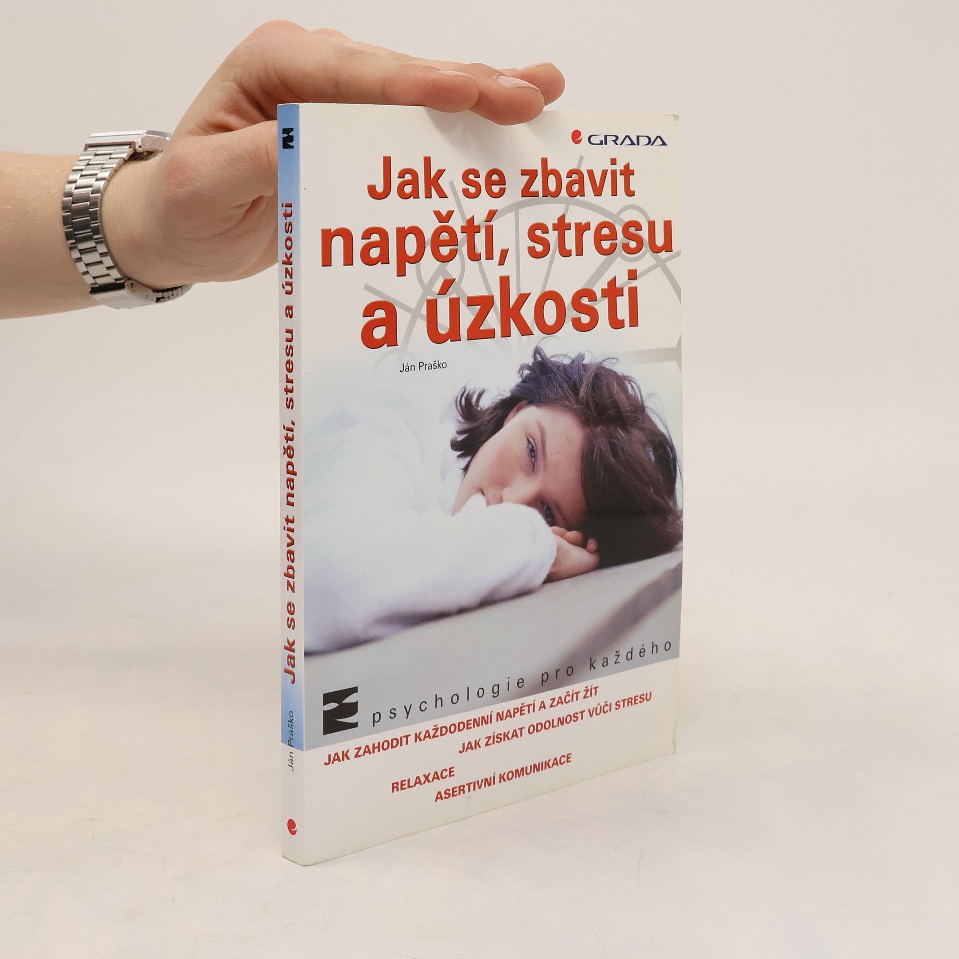 Ján Praško Pavlov Jak se zbavit napětí, stresu a úzkosti