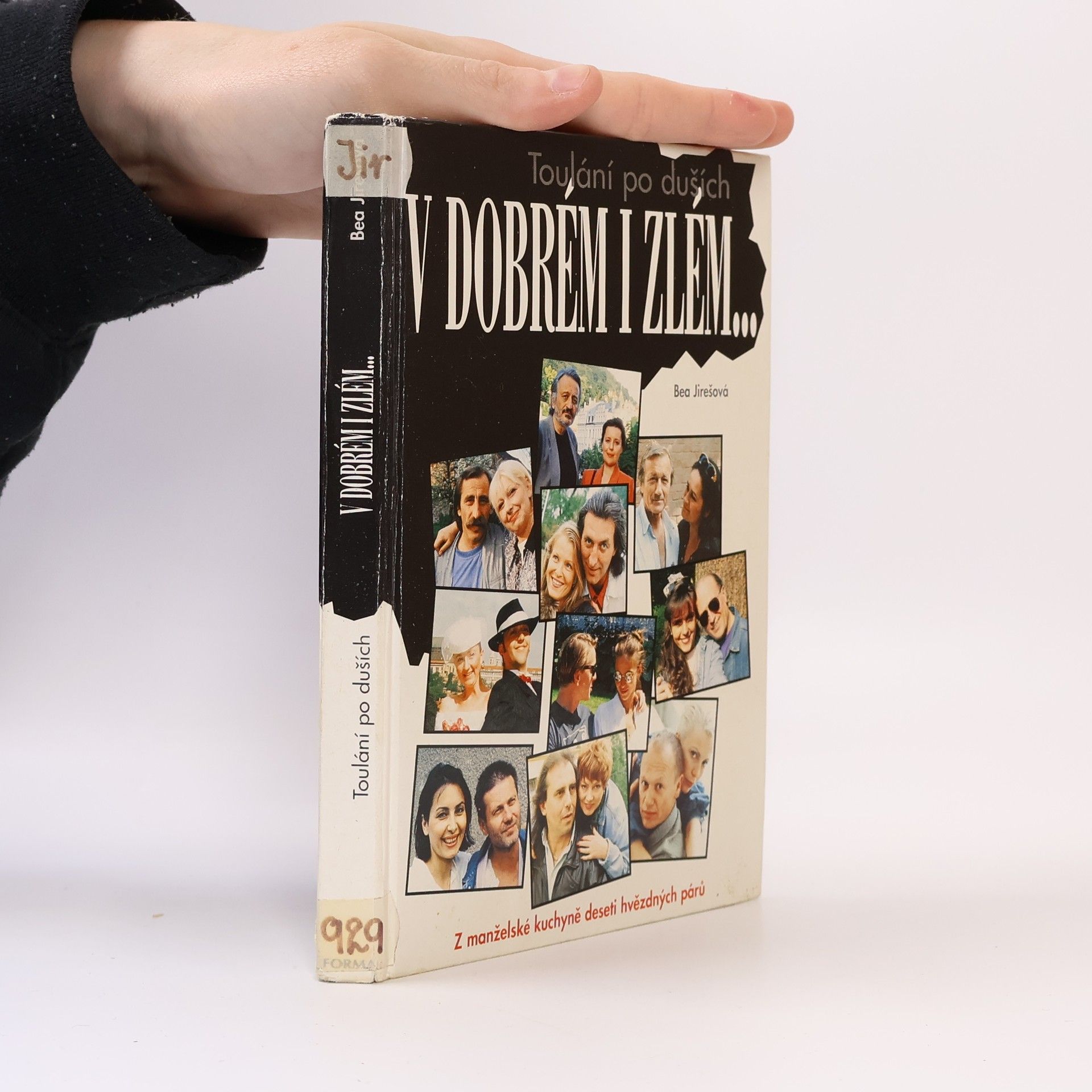 Bea Jirešová Toulání po duších. V dobrém i ve zlém. Část 1