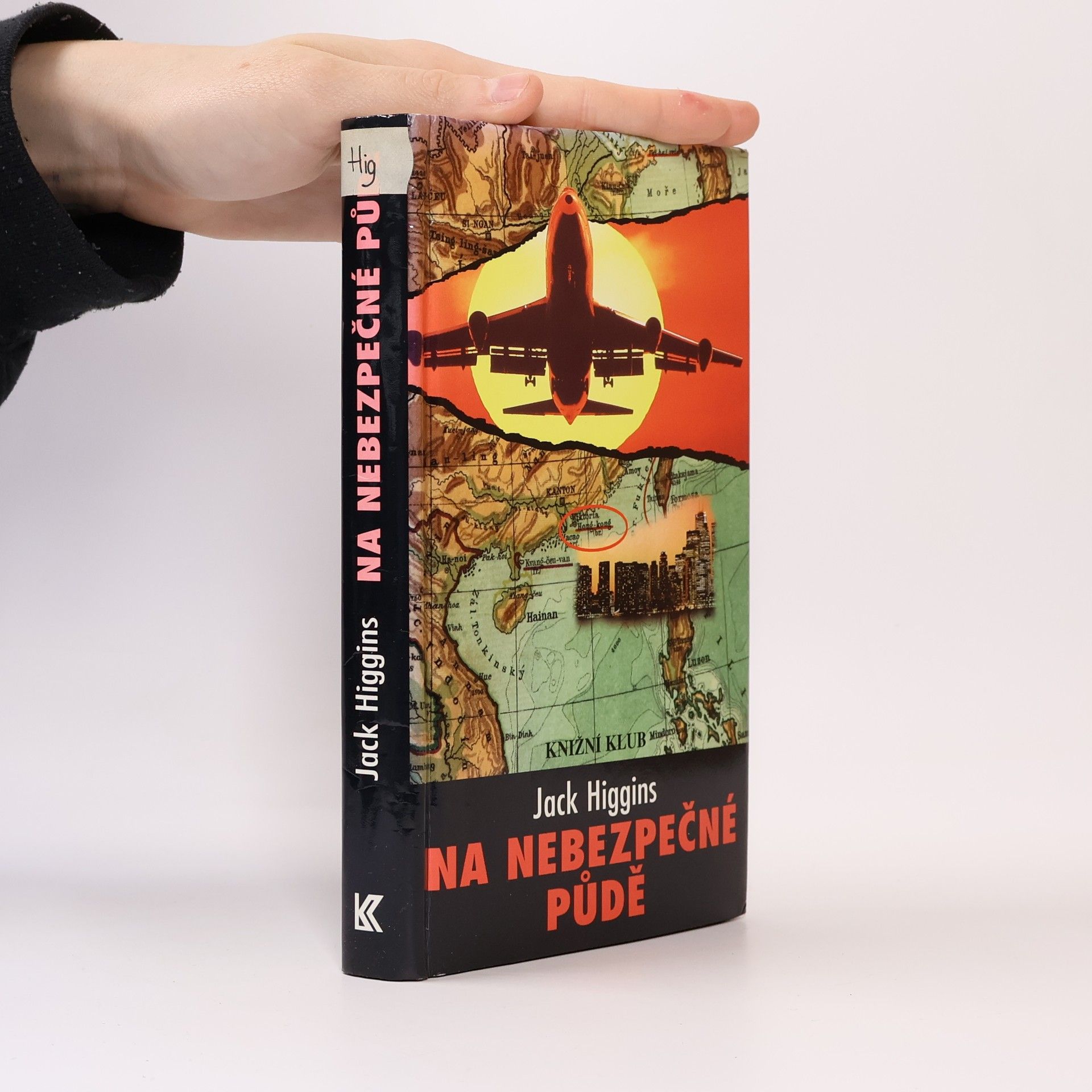 Jack Higgins Na nebezpečné půdě