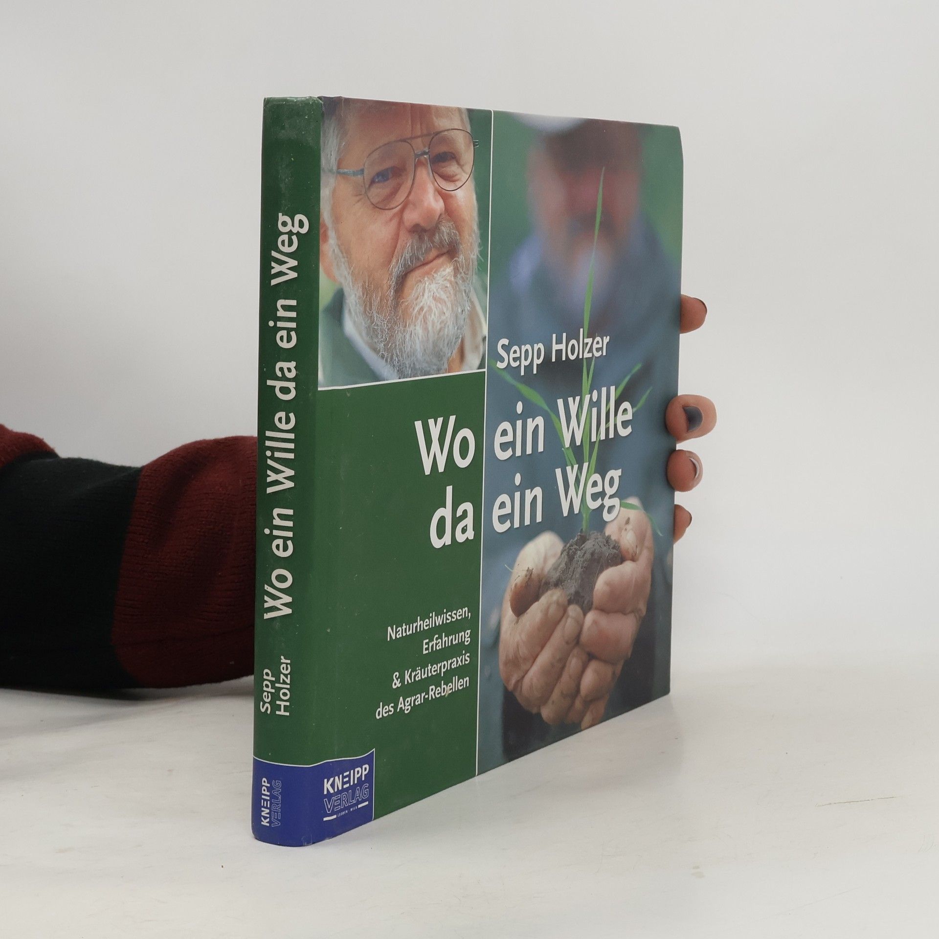 Sepp Holzer Wo ein Wille da ein Weg