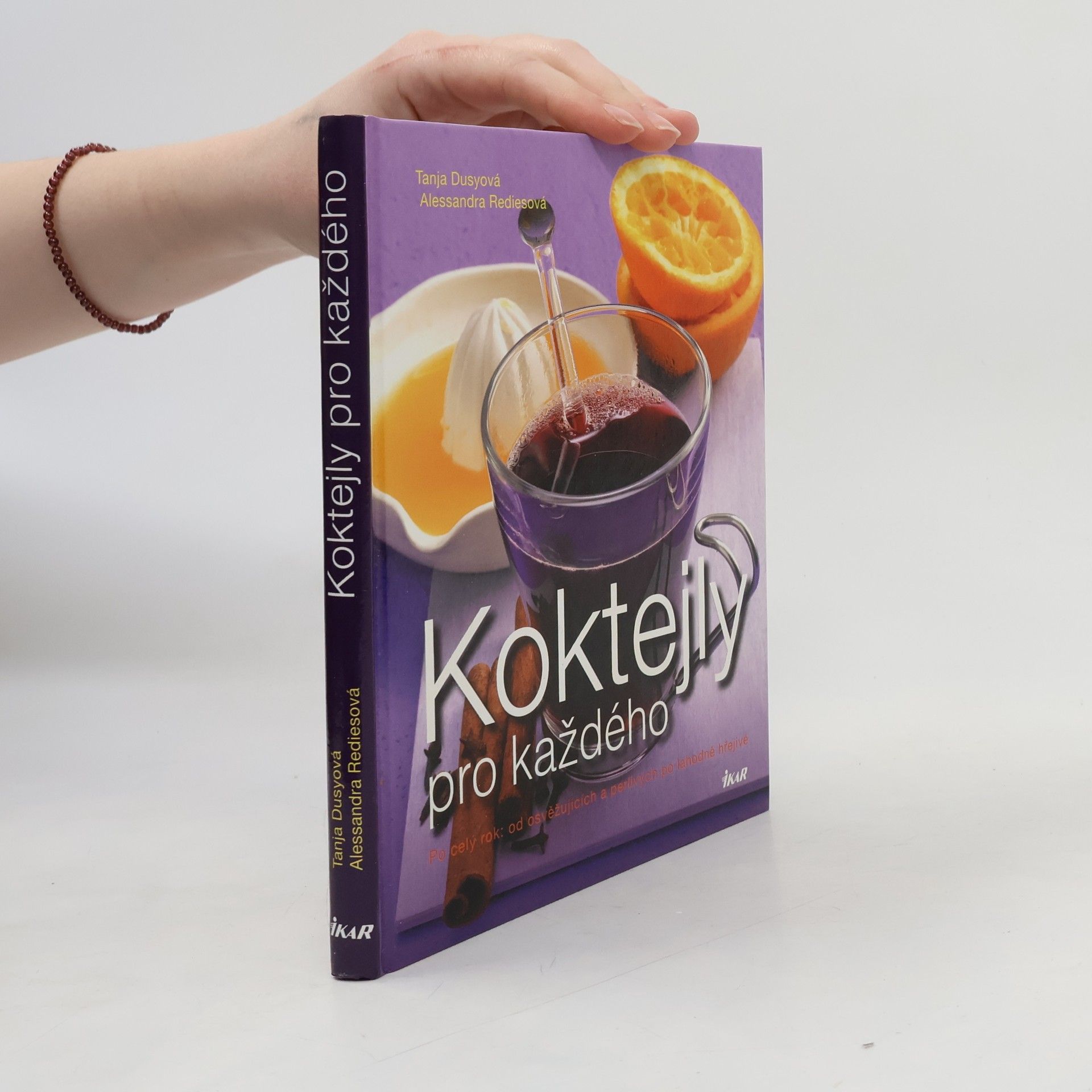 Tanja Dusy Koktejly pro každého: Po celý rok: od osvěžujících a perlivých po lahodně hřejivé
