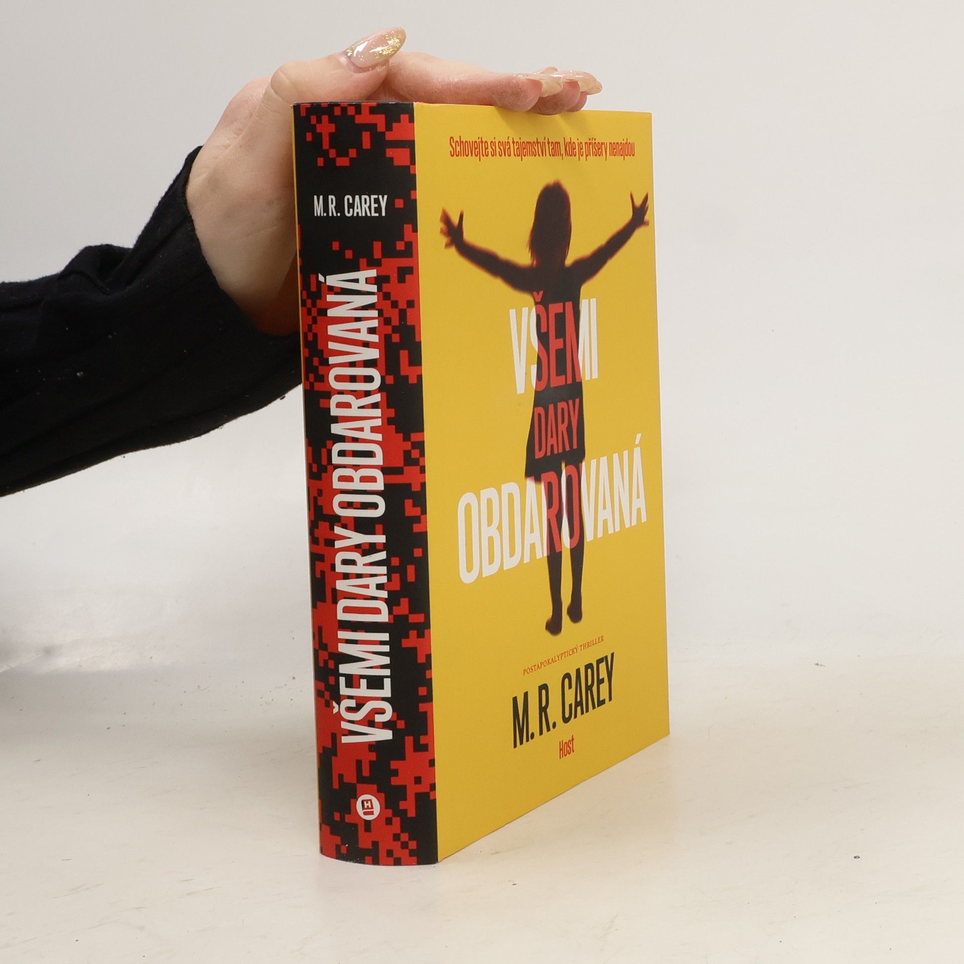 M. R. Carey Všemi dary obdarovaná