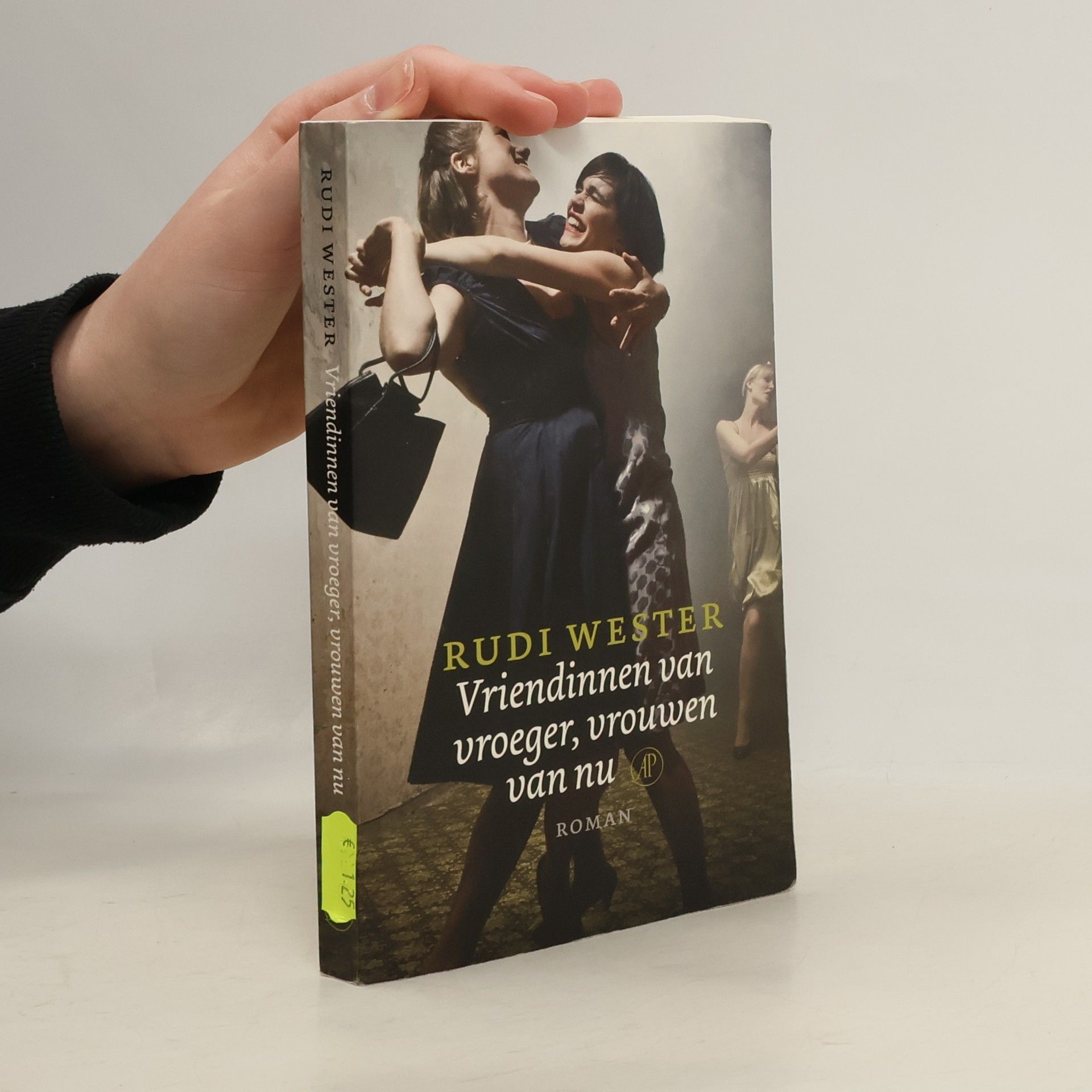 Rüdiger Westermann Vriendinnen van vroeger, vrouwen van nu