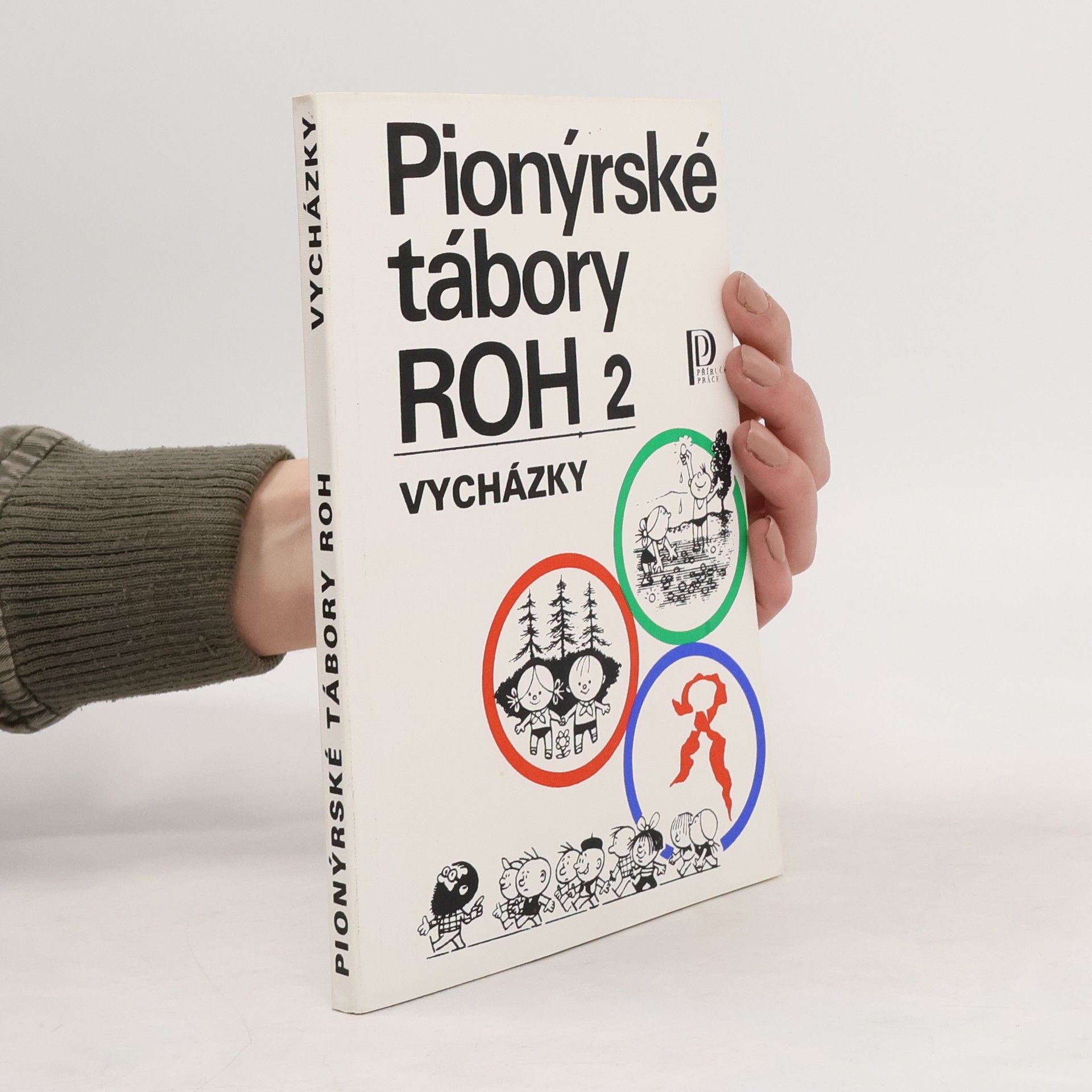 Antonín Fořt Pionýrské tábory ROH 2