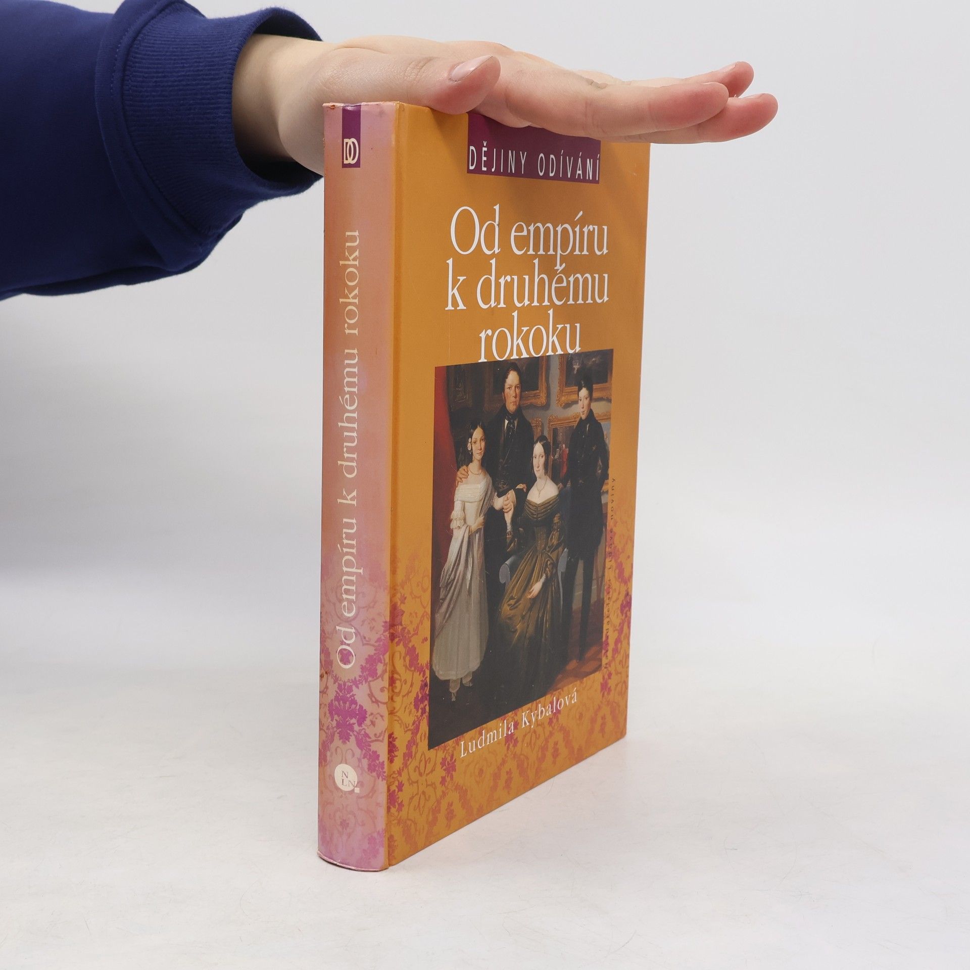 Ludmila Kybalová Od empíru k druhému rokoku