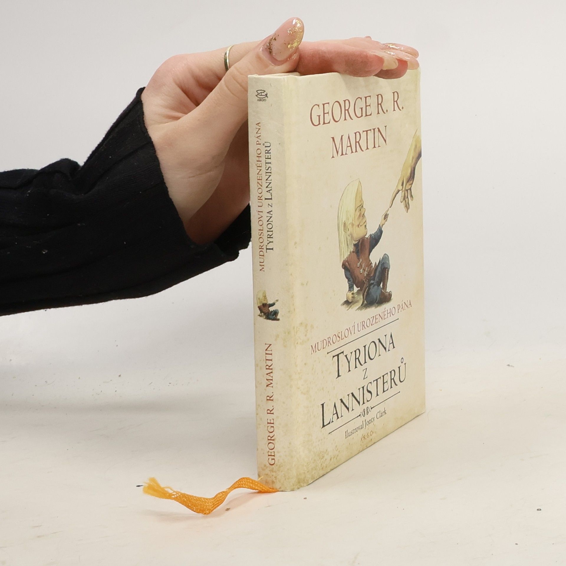 George R. R. Martin Mudrosloví urozeného pána Tyriona z Lannisterů