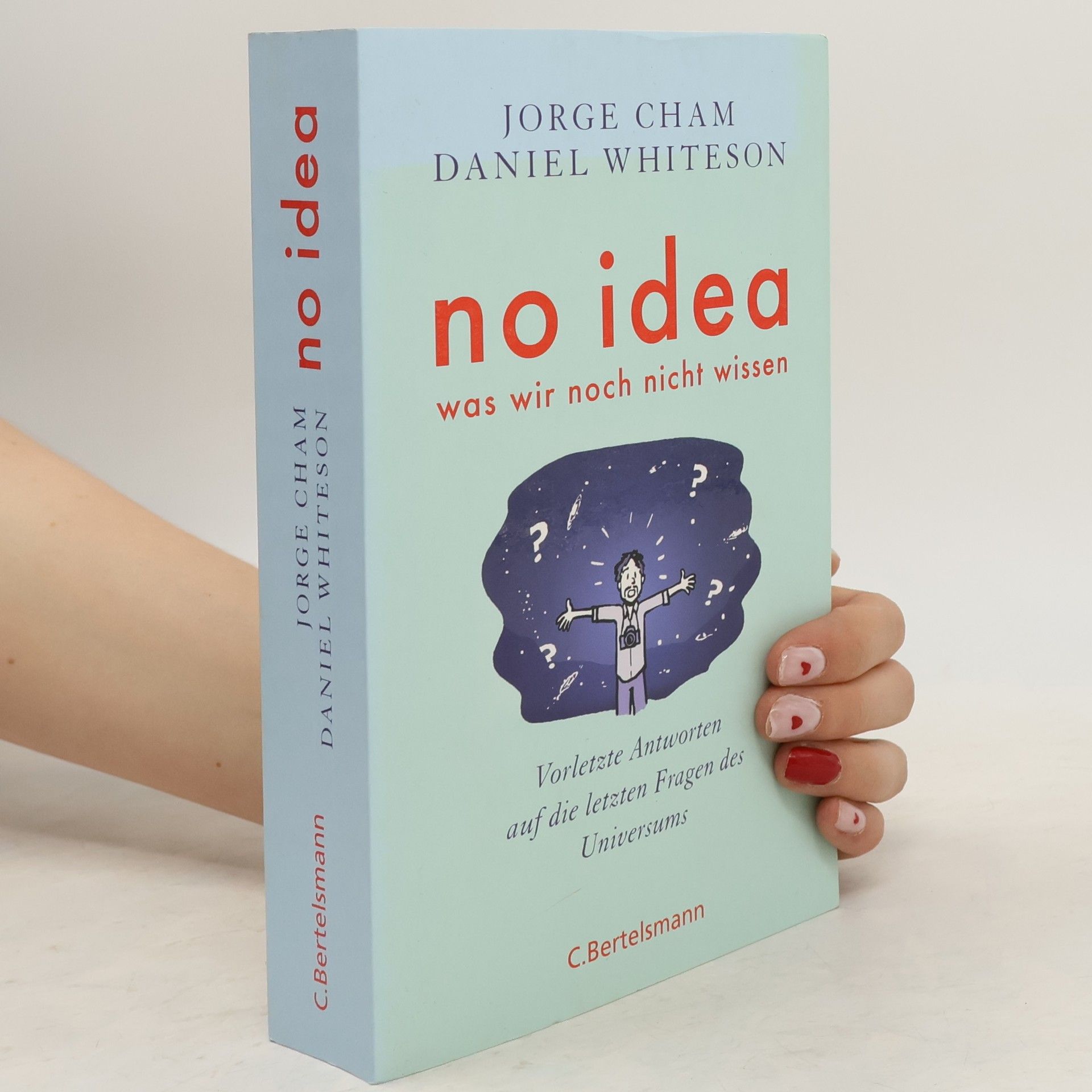 C. Bertelsmann No Idea, keine Ahnung!