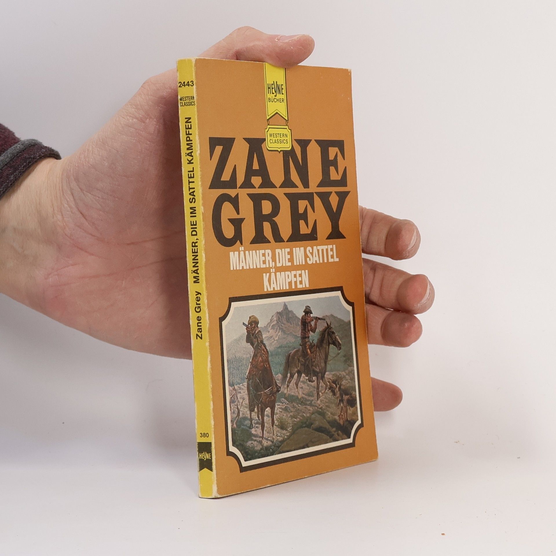 Zane Grey Western Classics: Männer, die im Sattel kämpfen