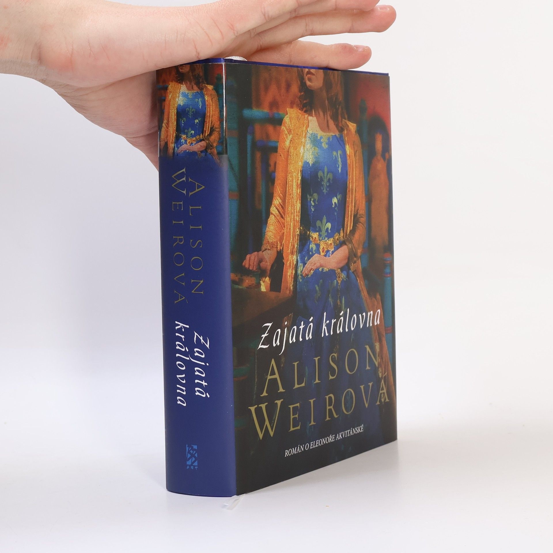 Alison Weir Zajatá královna