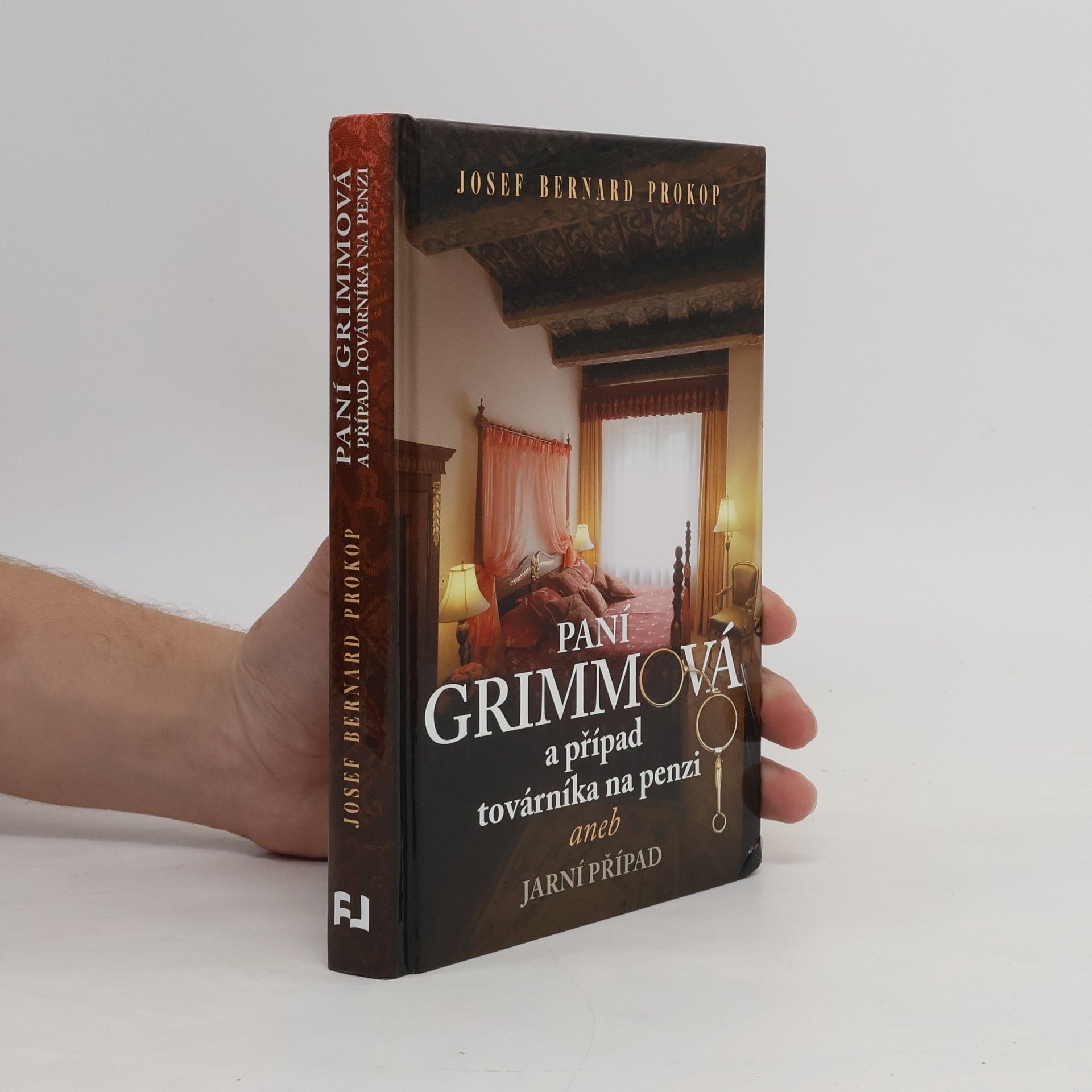Josef Bernard Prokop Paní Grimmová a případ továrníka na penzi, aneb, Jarní případ