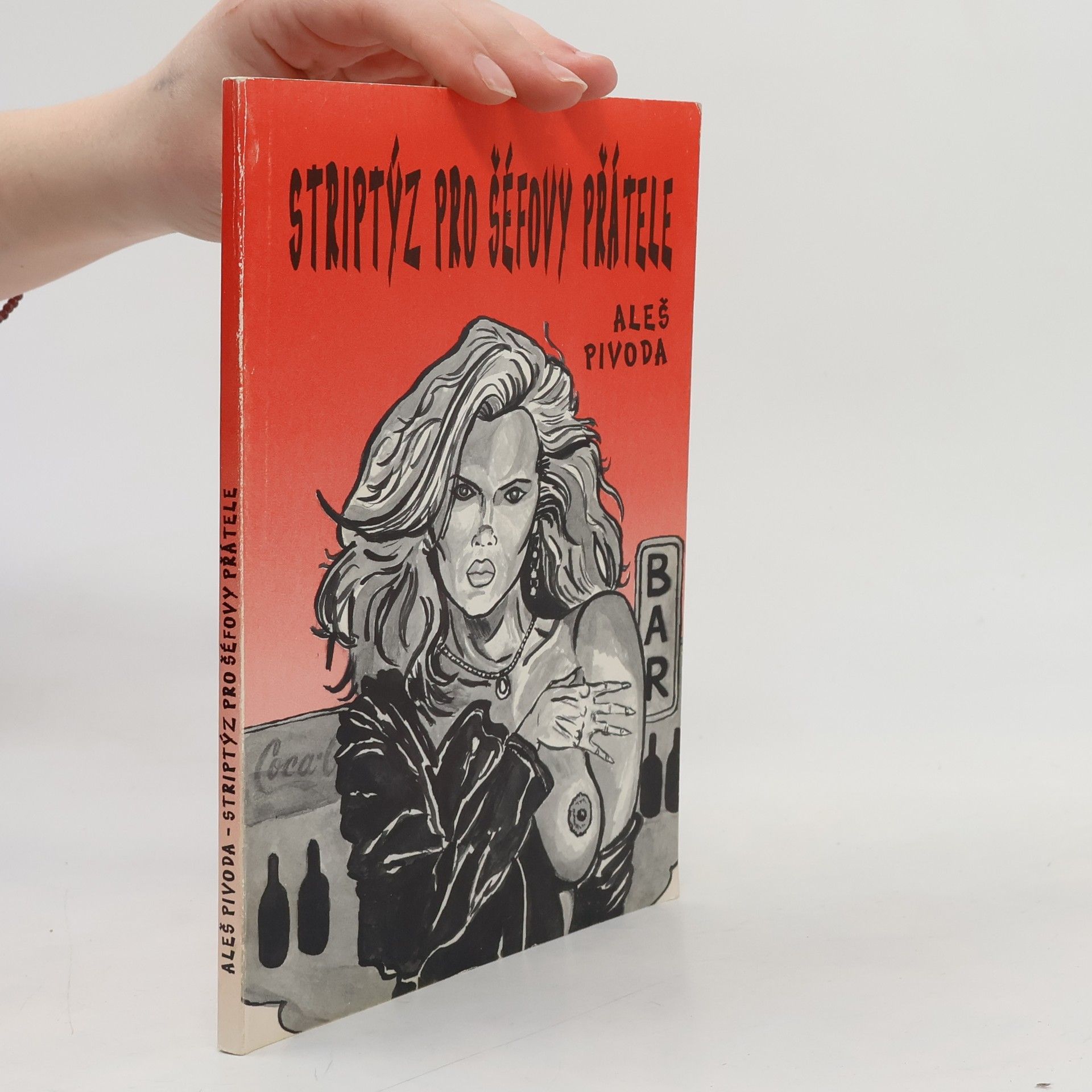 Aleš Pivoda Striptýz pro šéfovy přátele