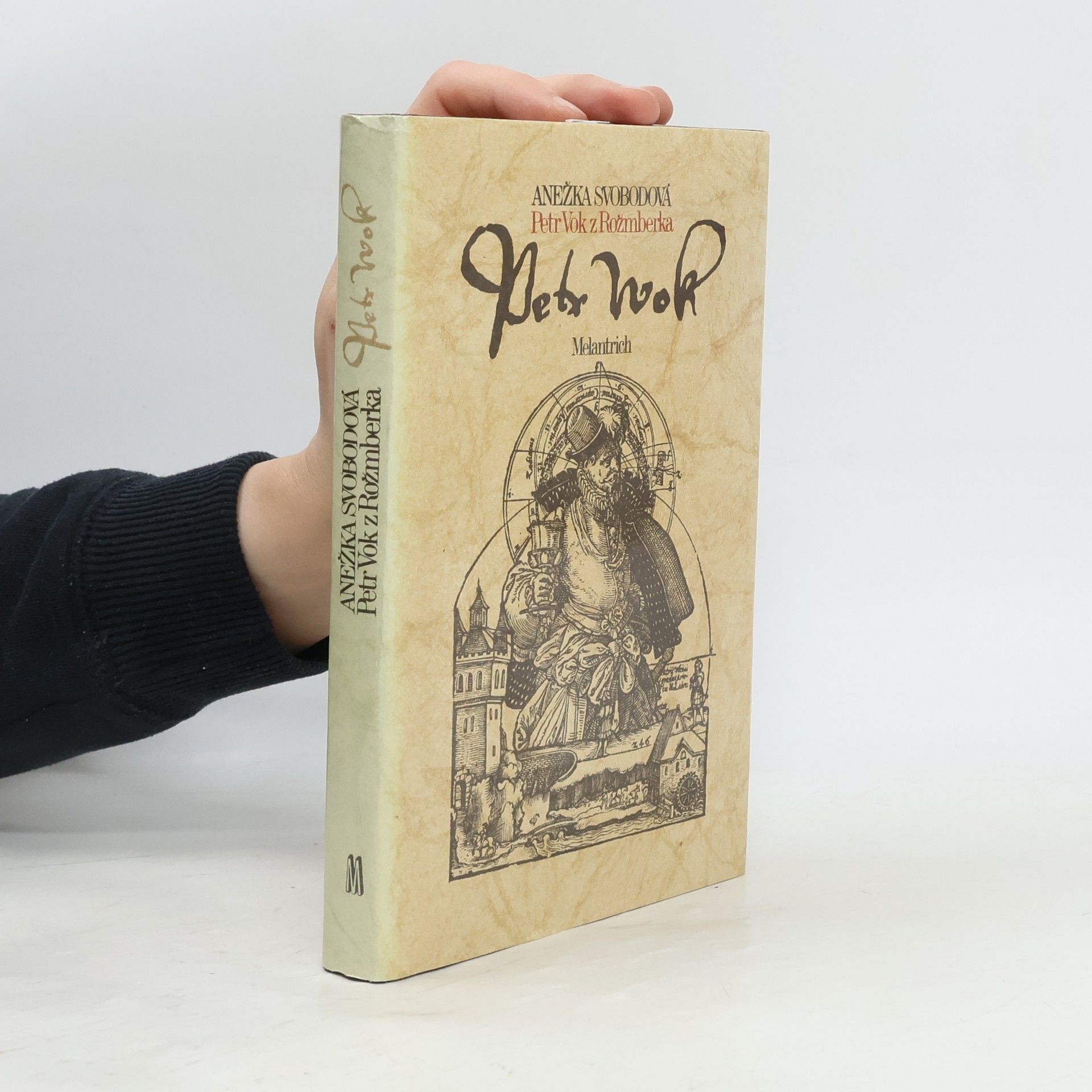 Anežka Svobodová Petr Vok z Rožmberka