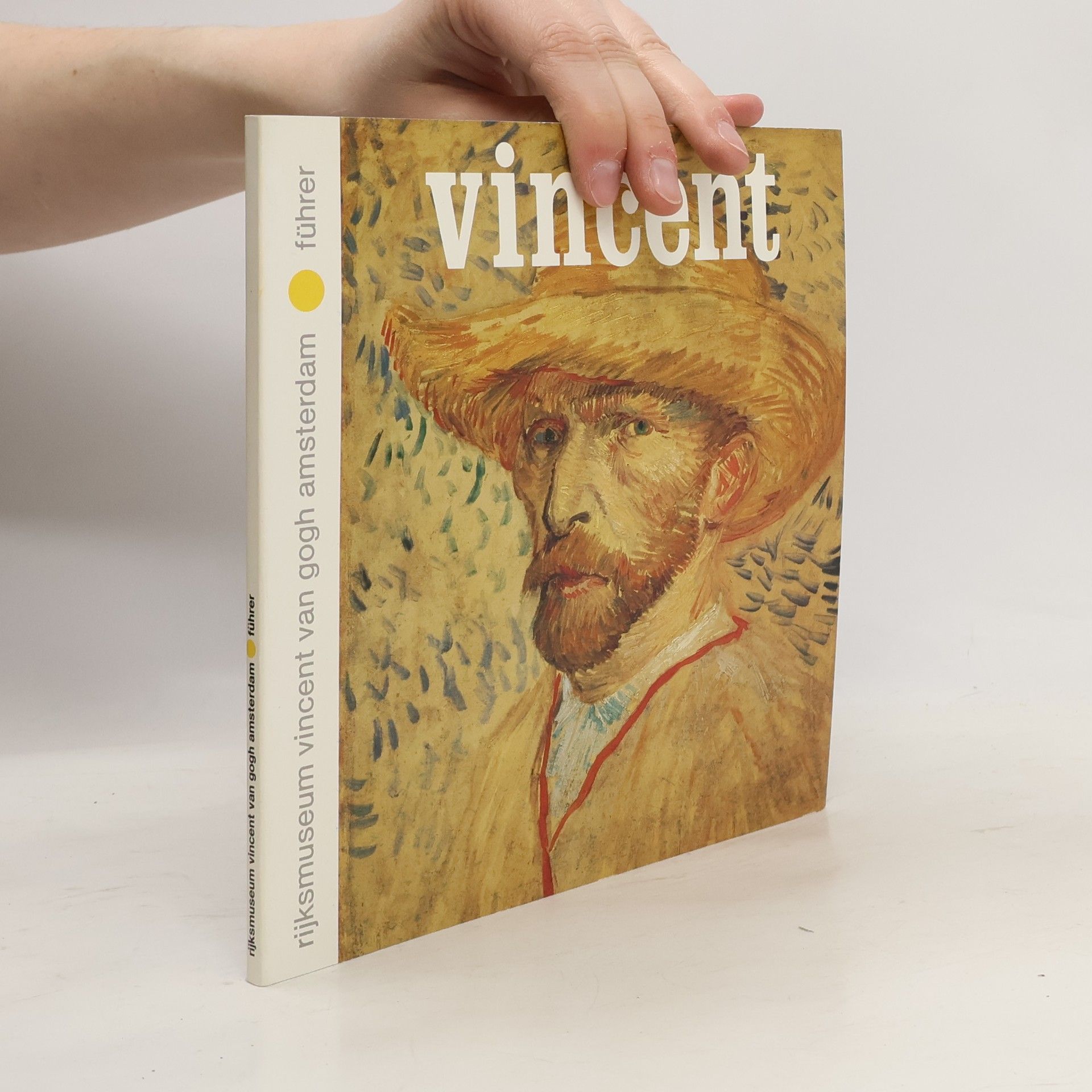 Collectif d'auteurs Rijksmuseum Vincent van Gogh Amsterdam. Führer