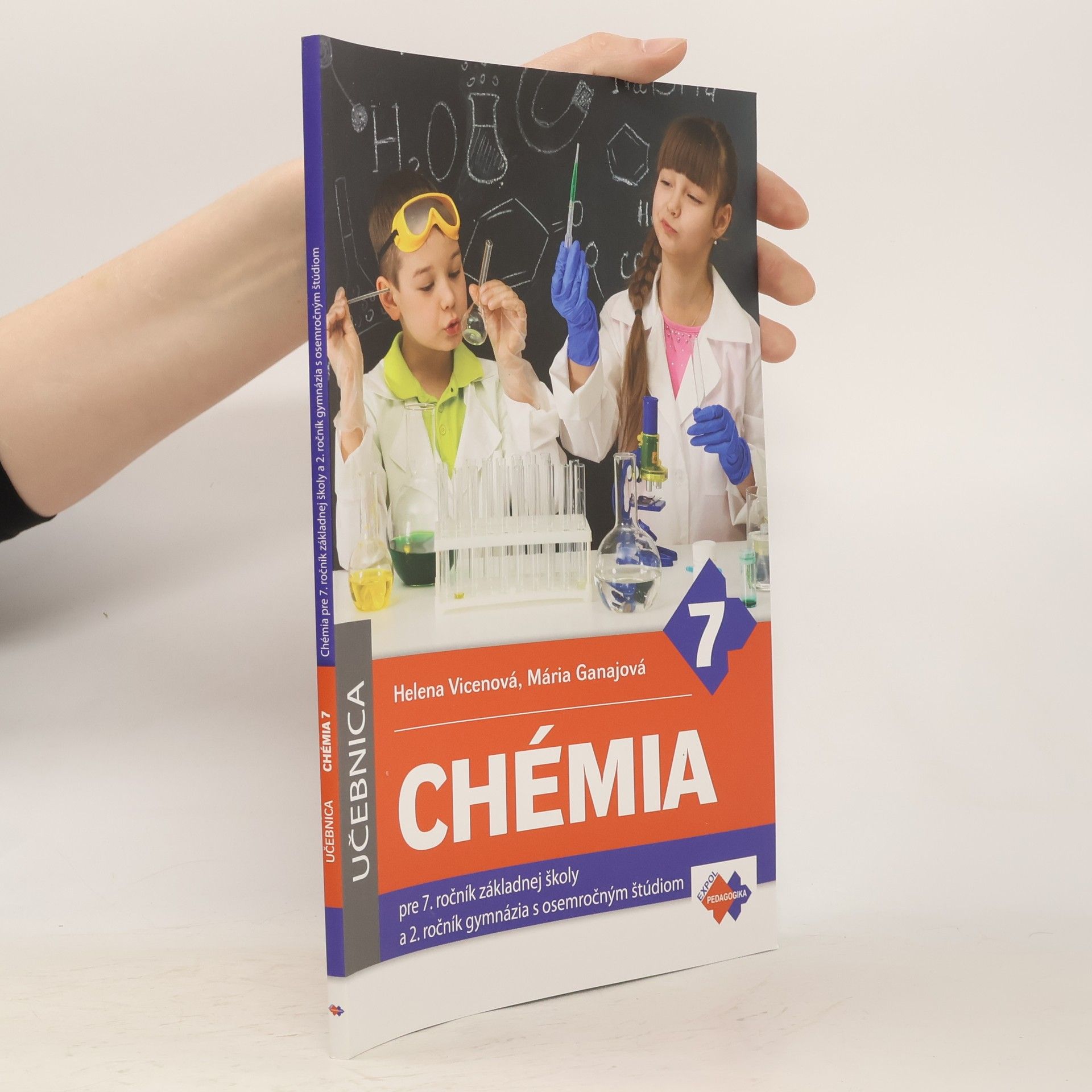 Helena Vicenová Chémia pre 7. ročník základnej školy a 2. ročník gymnázia s osemročným štúdiom