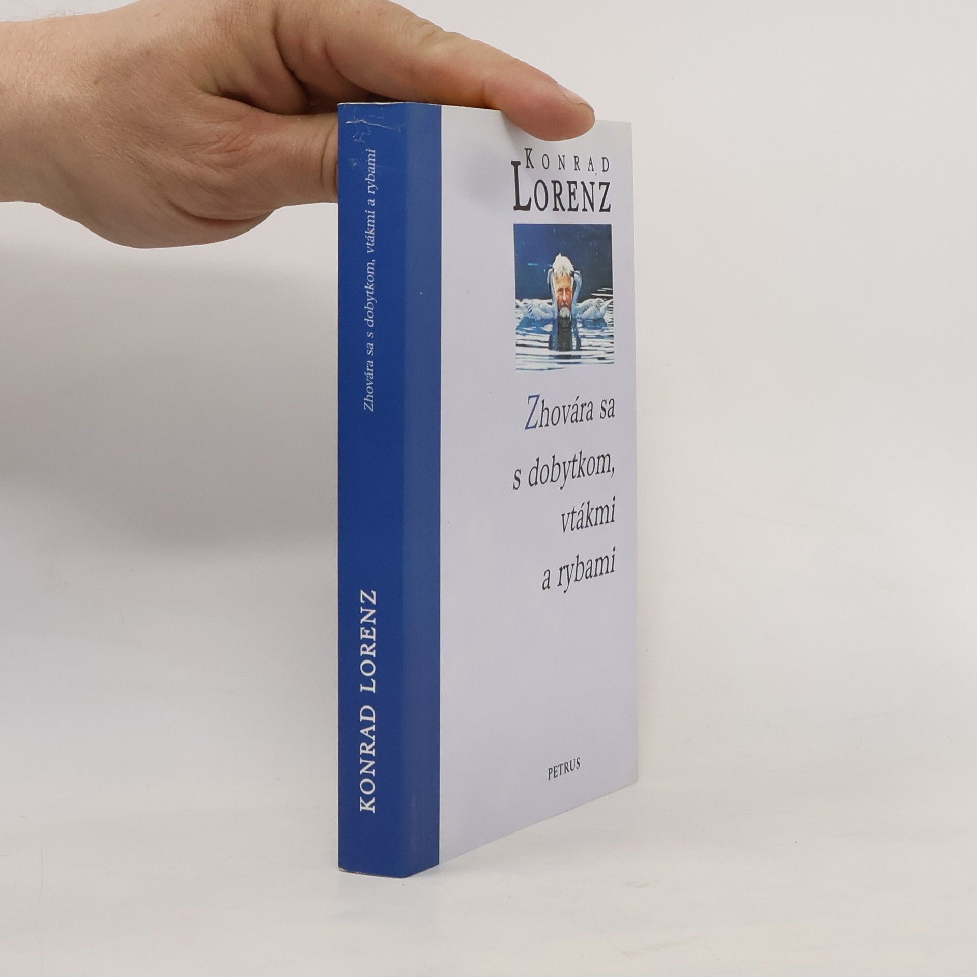 Konrad Lorenz Zhovára sa s dobytkom, vtákmi a rybami