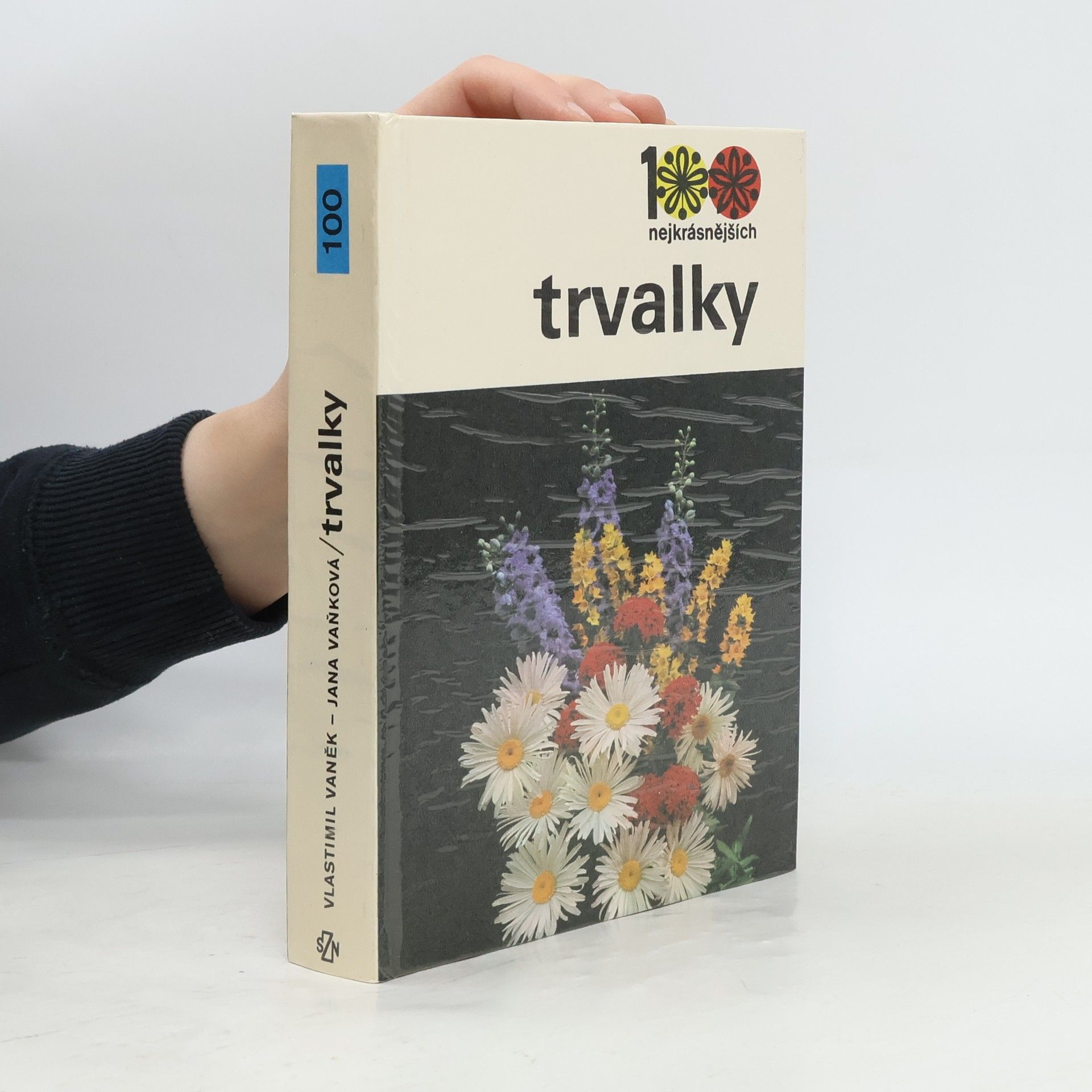 Jana Vaňková 100 nejkrásnějších. Trvalky