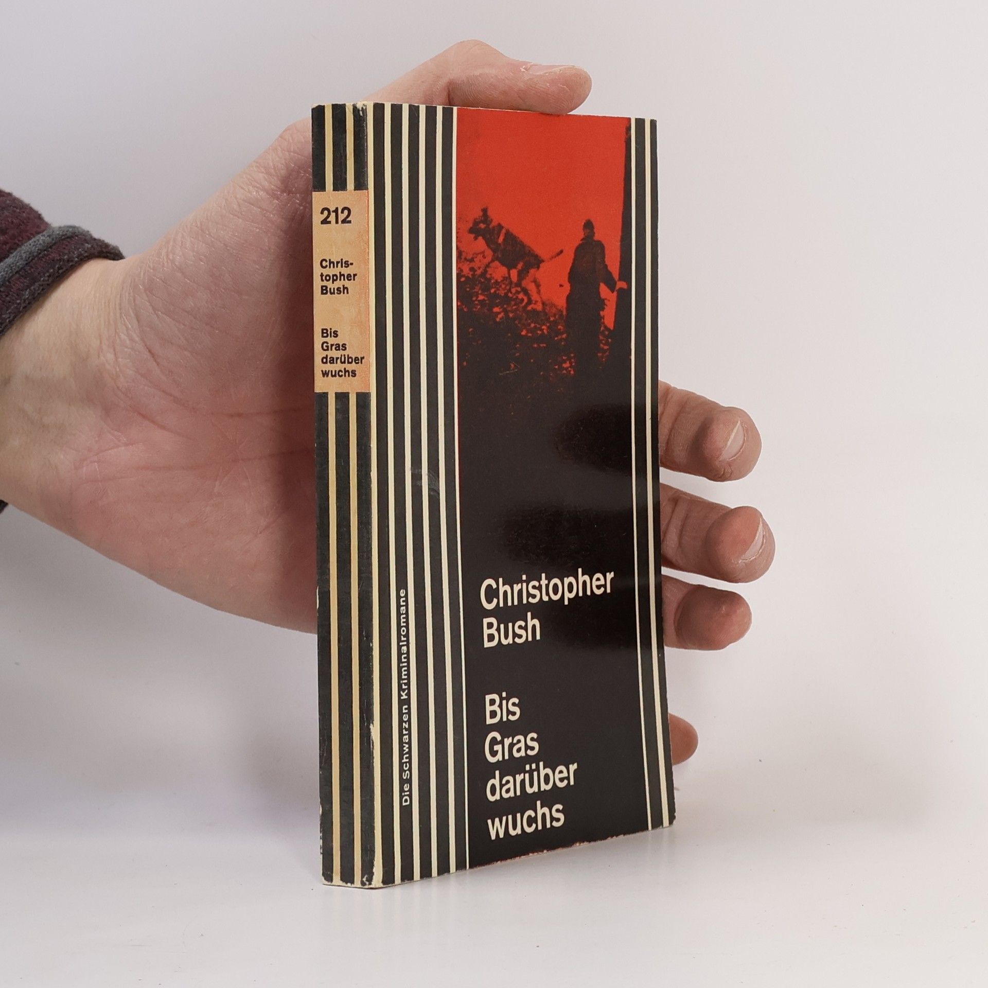 Bush Christopher Bis Gras darüber wuchs