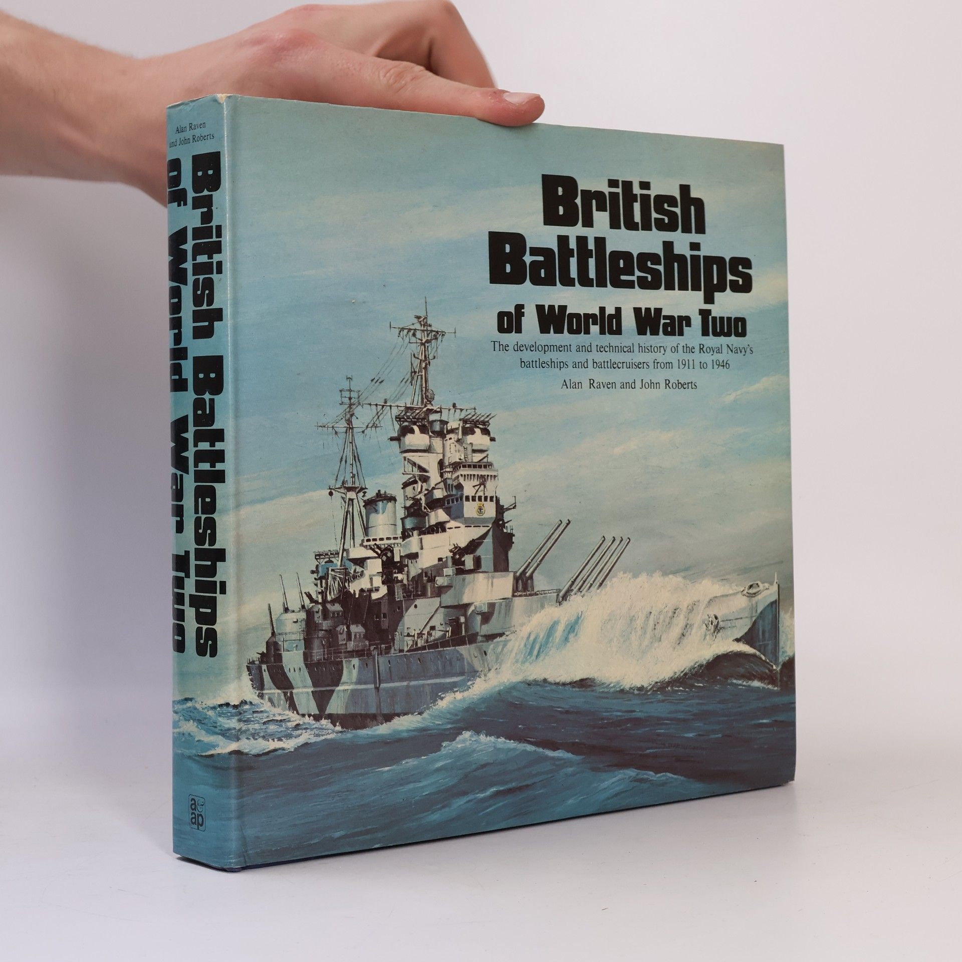 Alan Raven Britisch Battleships of World War Two